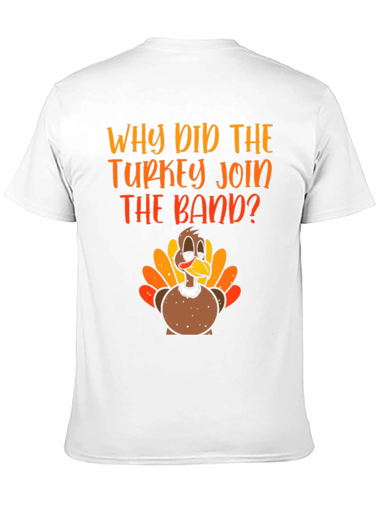 Turkey Band T-Shirt - Thanksgiving Humor Tee