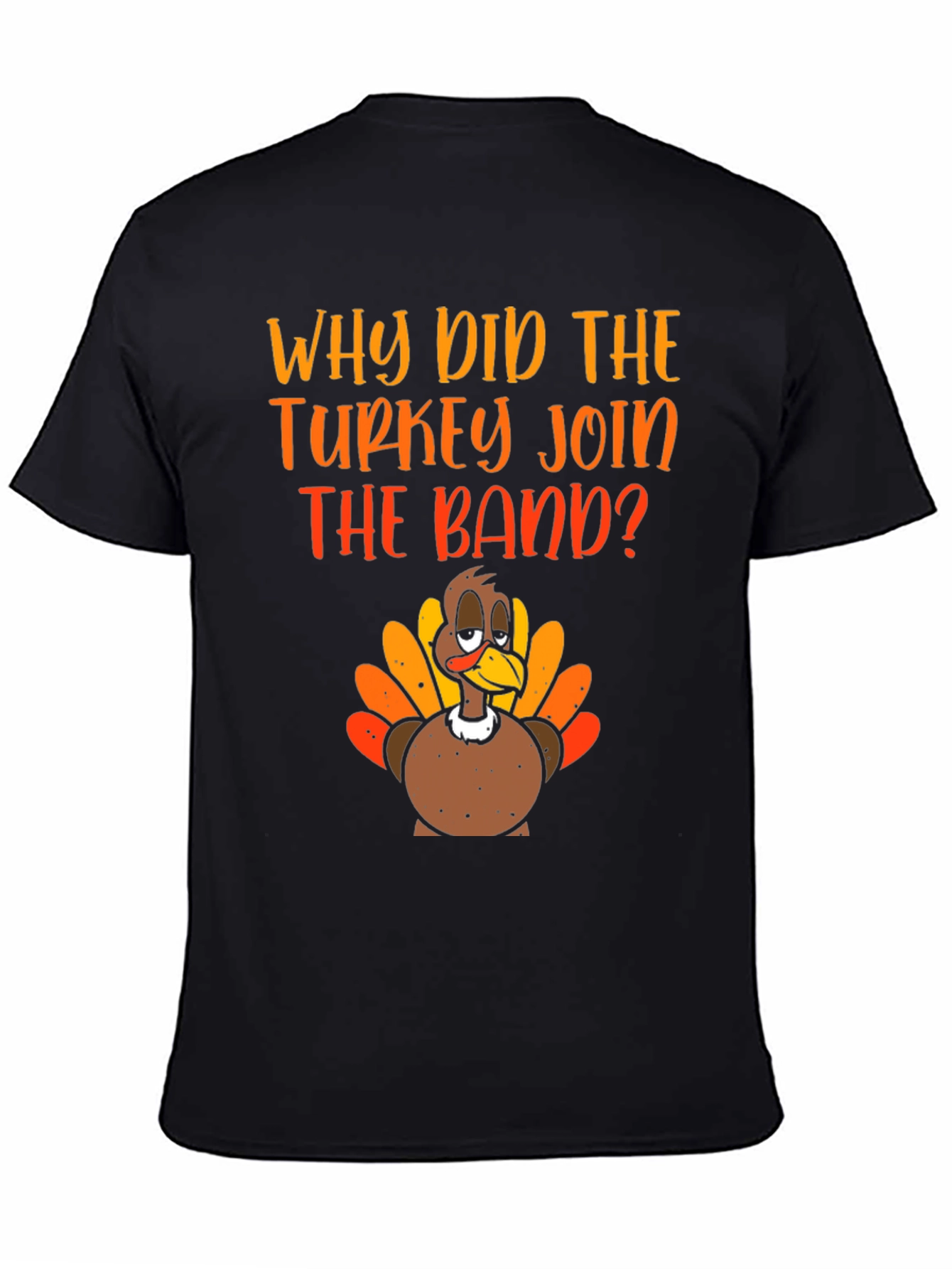 Turkey Band T-Shirt - Thanksgiving Humor Tee
