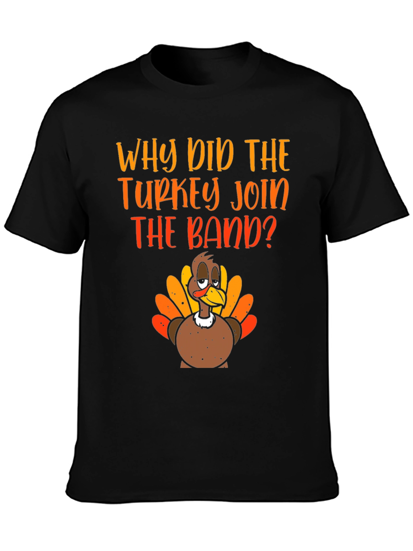 Turkey Band T-Shirt - Thanksgiving Humor Tee