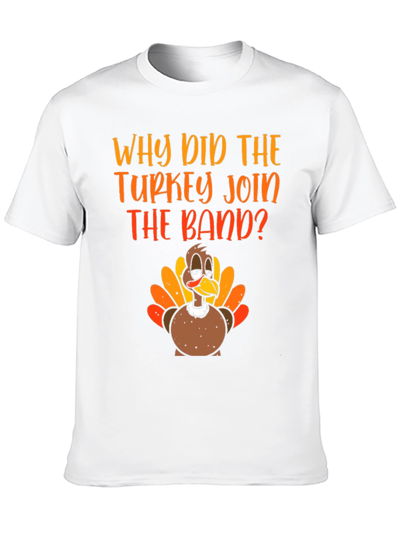 Turkey Band T-Shirt - Thanksgiving Humor Tee