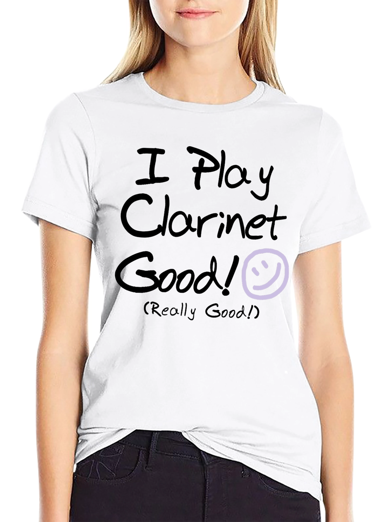 Funny Clarinet Player T-Shirt - I Play Clarinet Good!