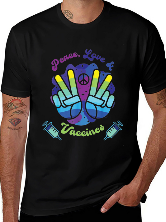 Peace Love & Vaccines T-Shirt