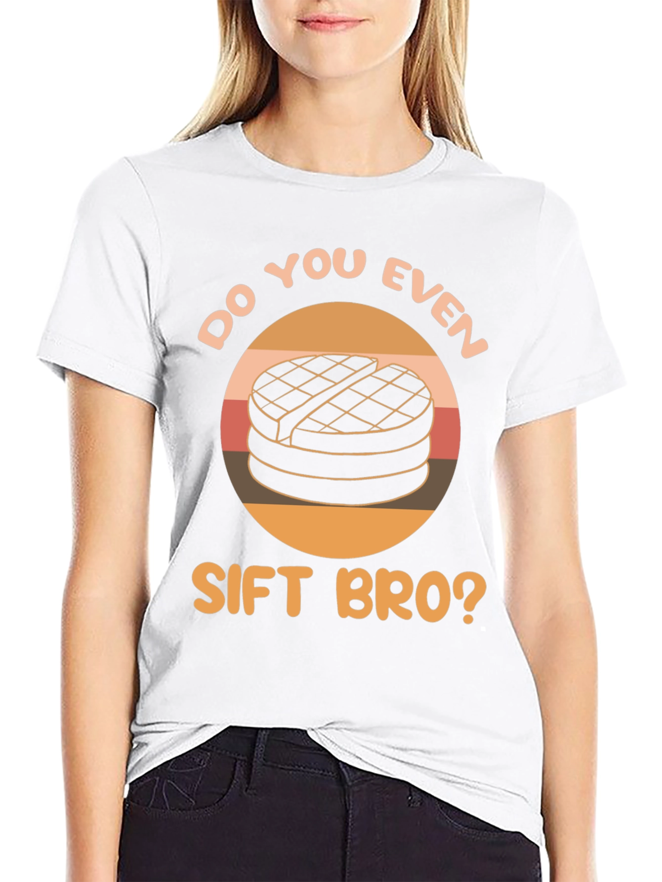 Do You Even Sift Bro? T-Shirt