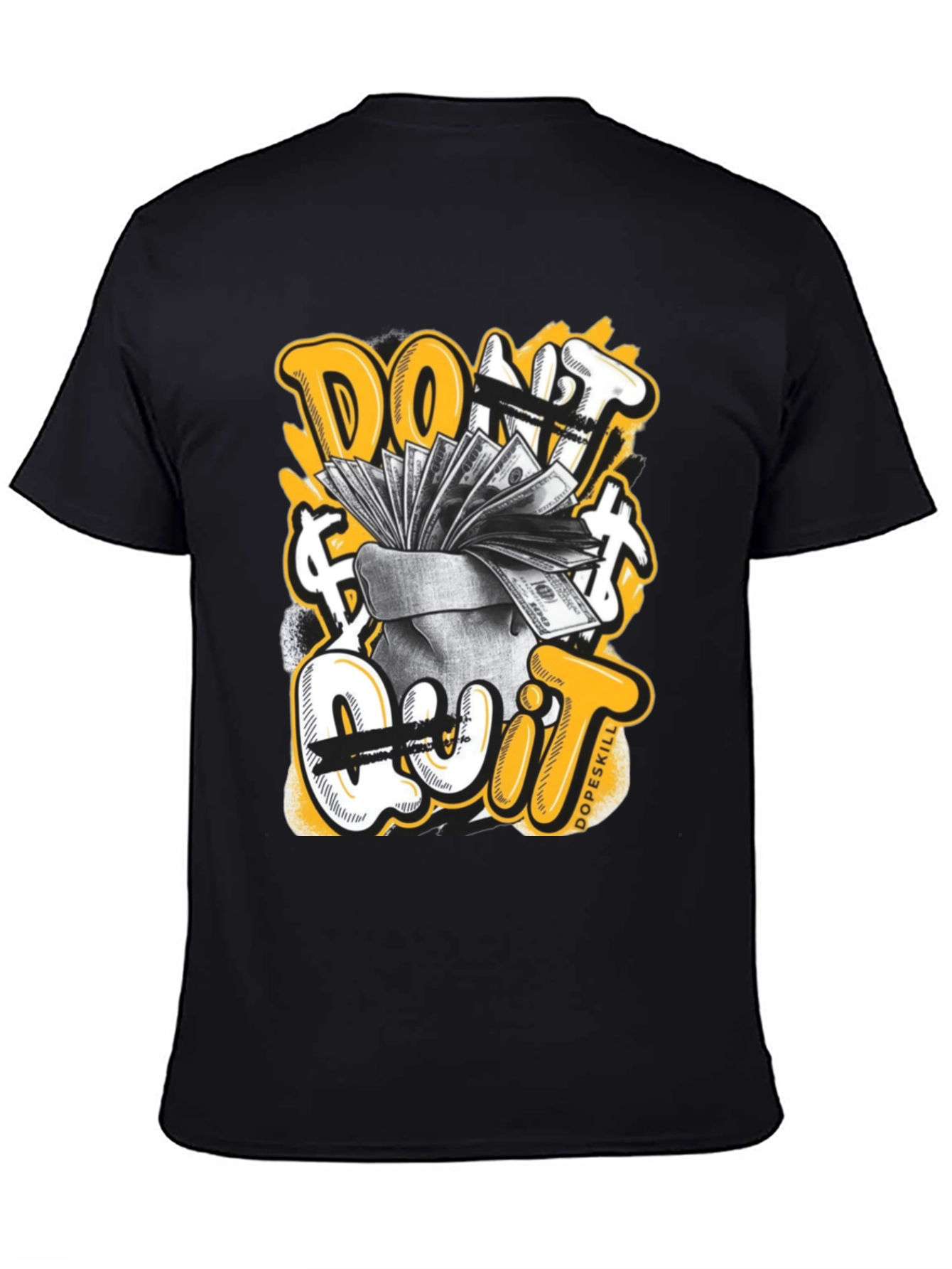 Dont Quit Money Graphic T-Shirt