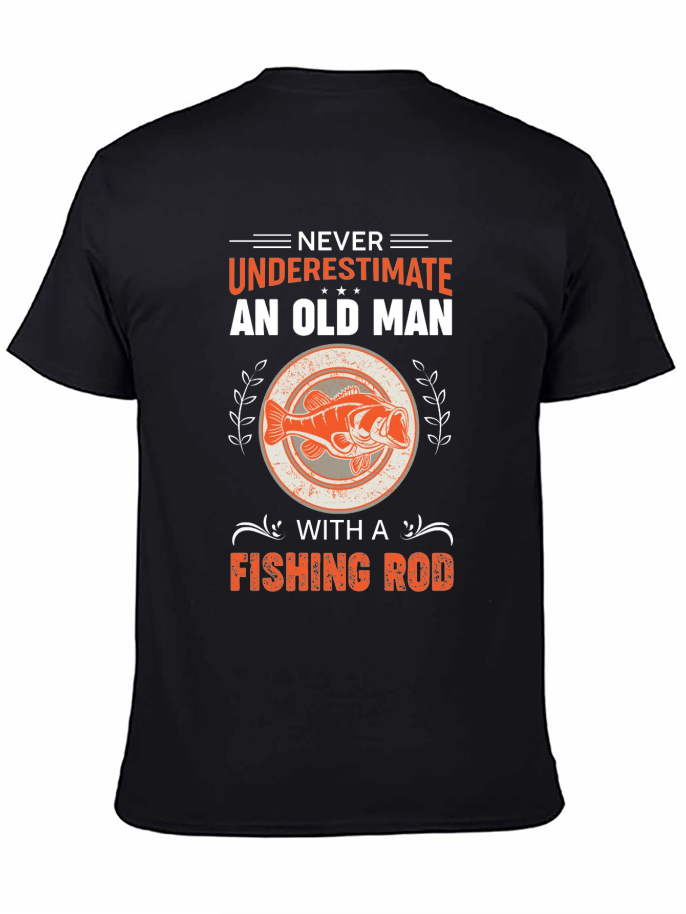 Never Underestimate Old Man Fishing Rod T-Shirt