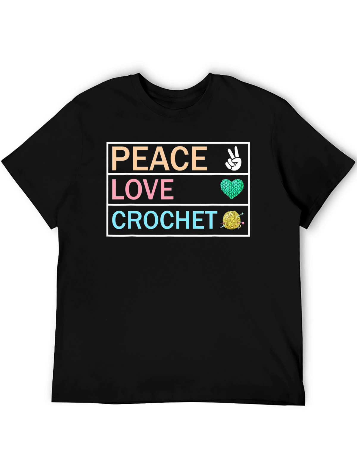Peace Love Crochet T-Shirt - Hobbyist Crafting Tee