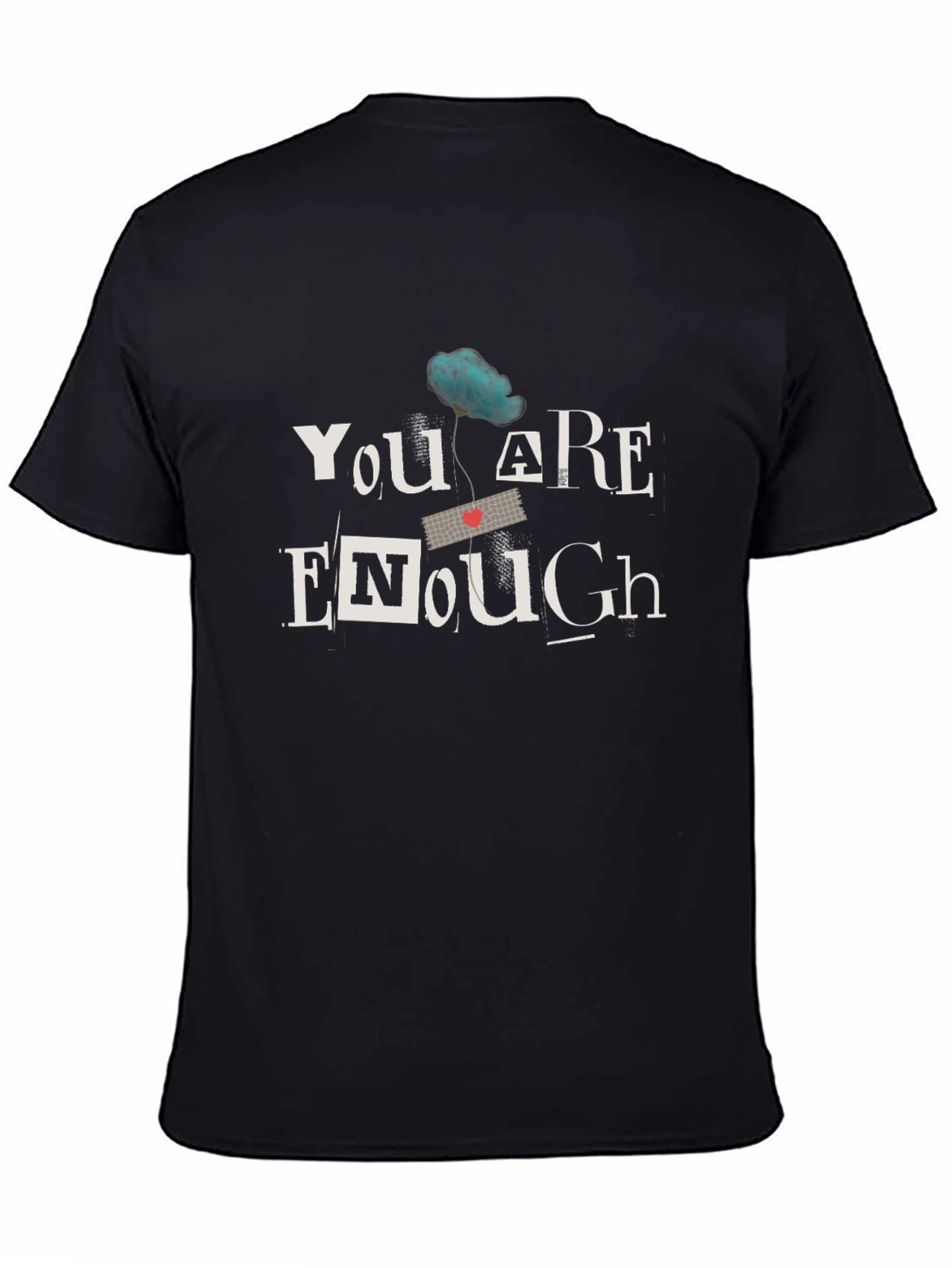 You Are Enough Graphic T-Shirt - Black