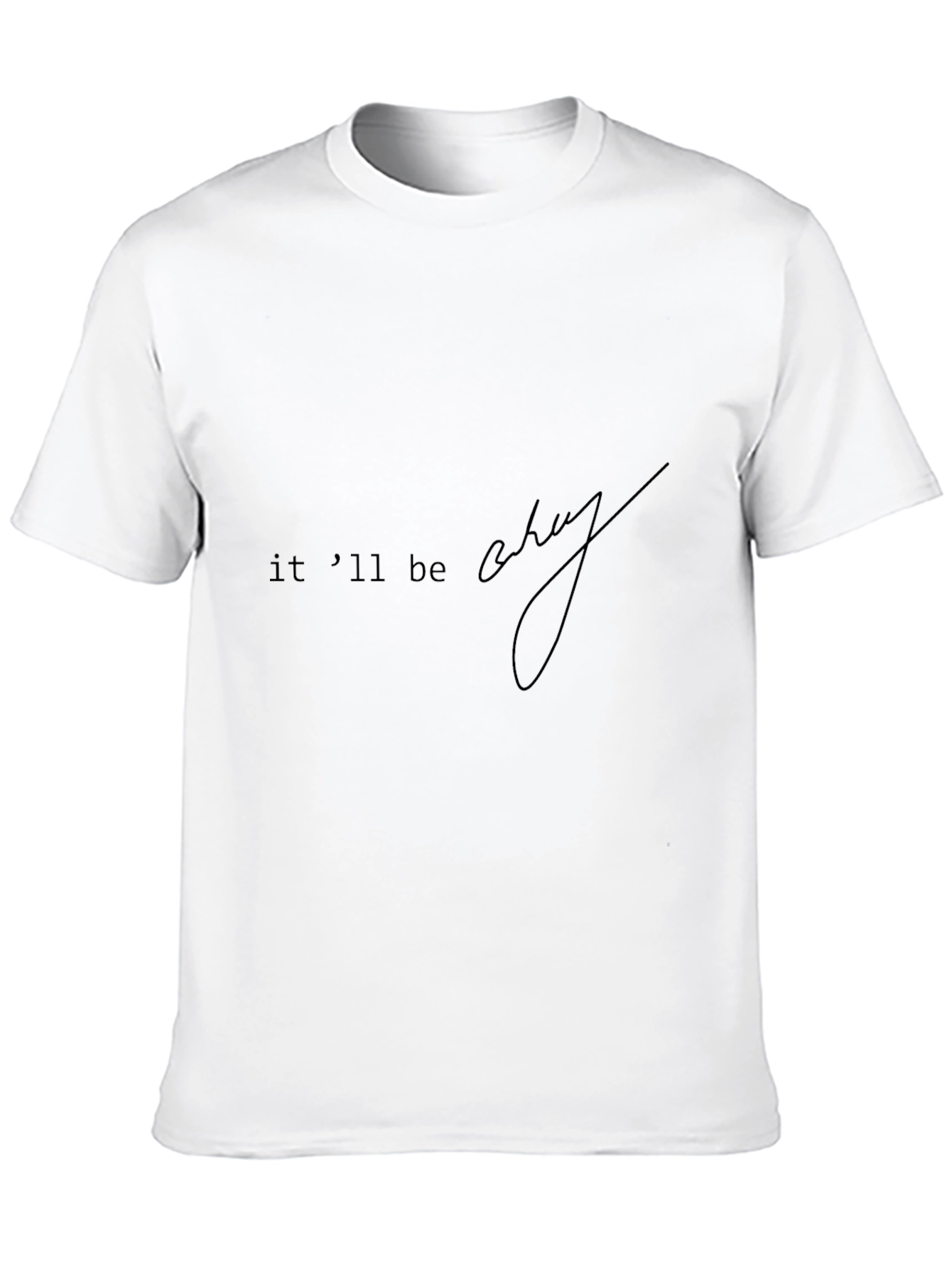 Itll Be Okay Black Graphic Tee