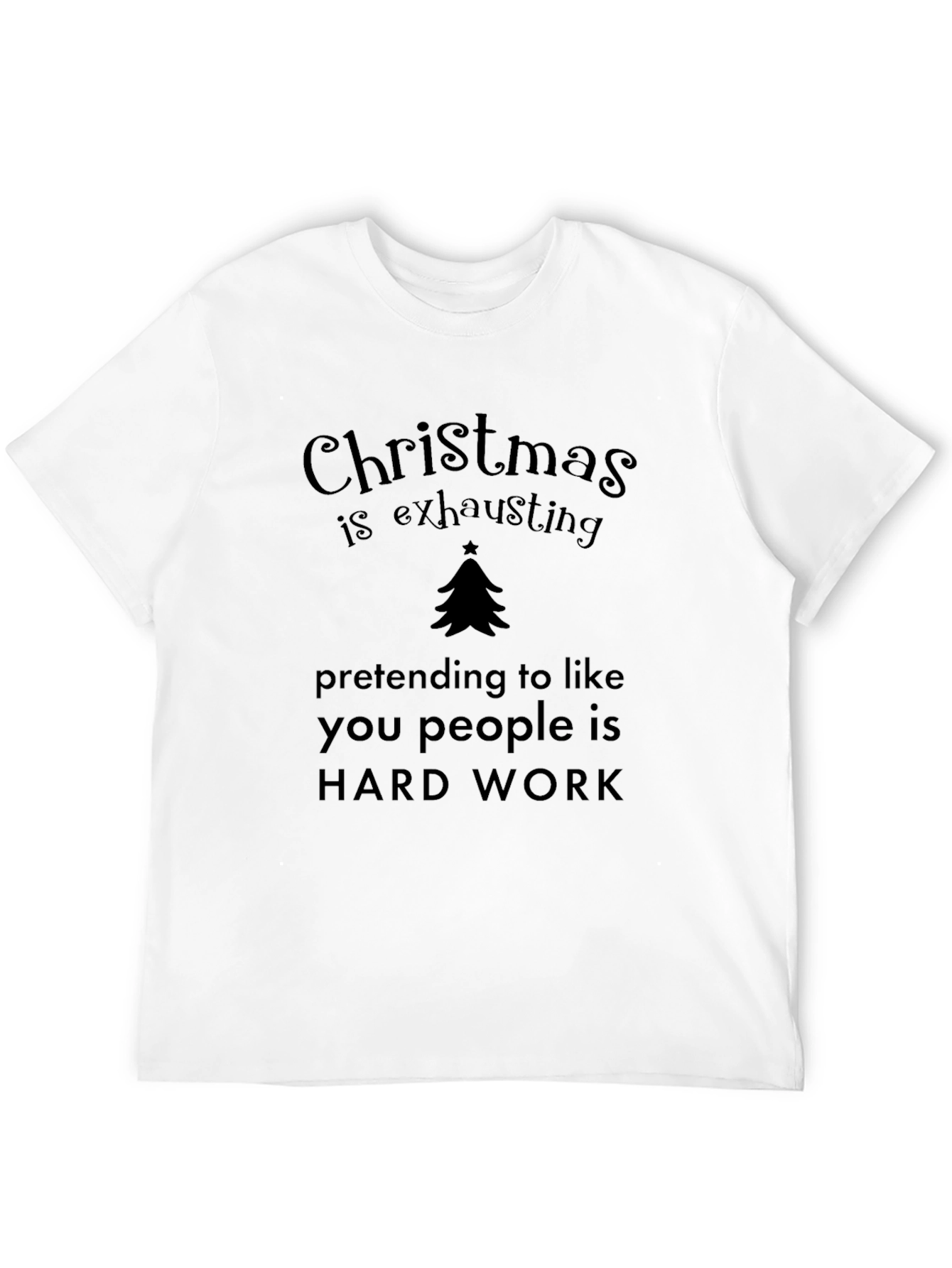 Christmas Exhausting Funny T-Shirt