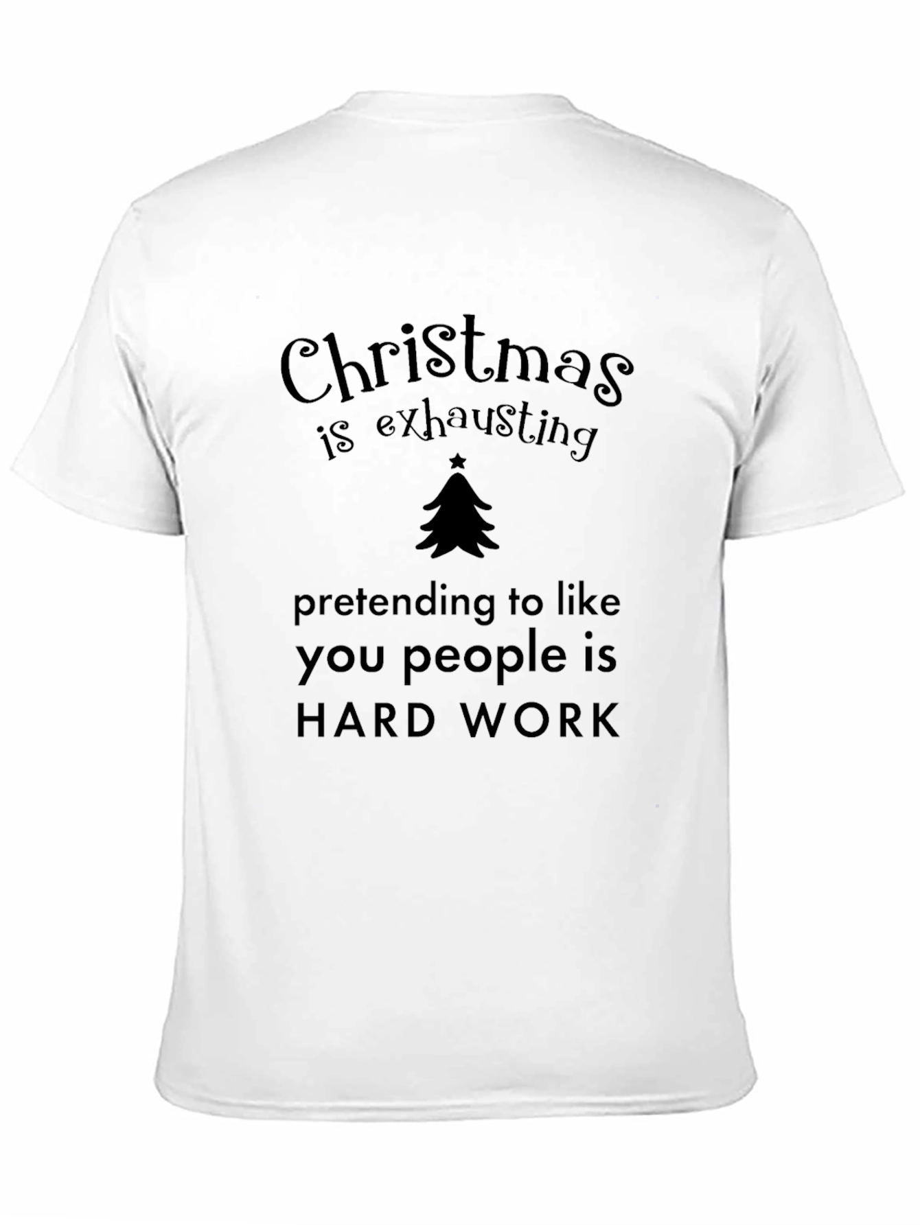 Christmas Exhausting Funny T-Shirt