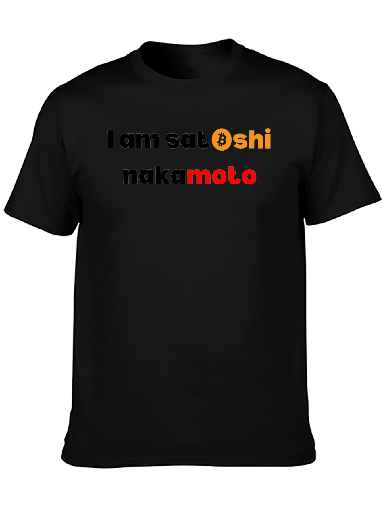 I am Satoshi Nakamoto T-Shirt Bitcoin Crypto Tee