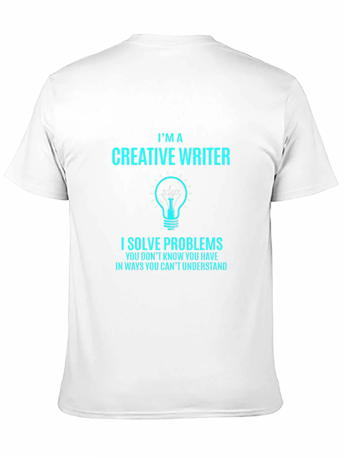 Creative Writer Graphic Tee - Solve Problems Uniquely