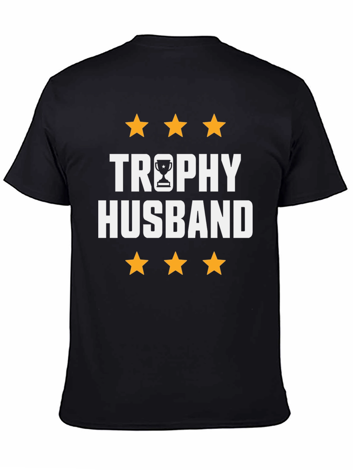 Trophy Husband Graphic T-Shirt - Novelty Tee