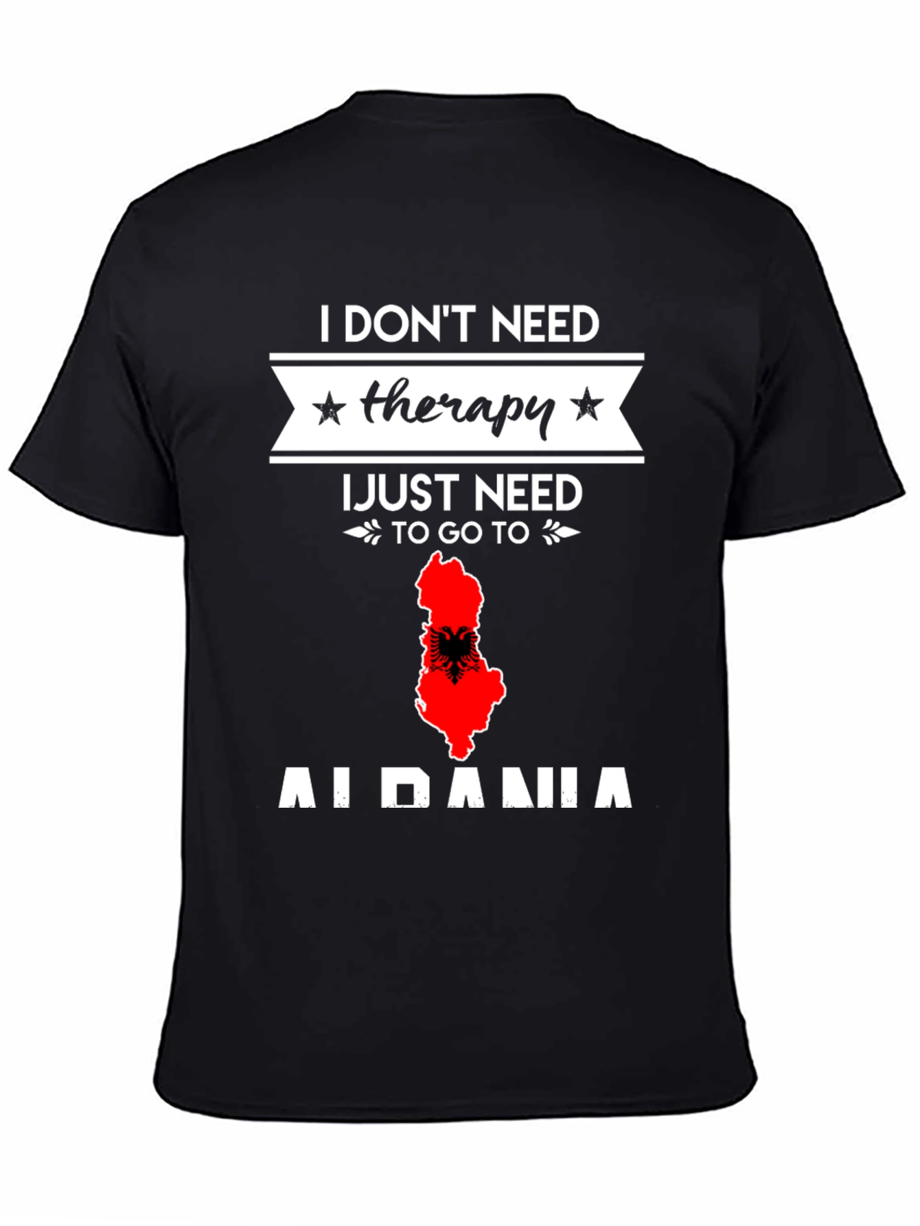 Albania Therapy T-Shirt - Travel Lover Gift