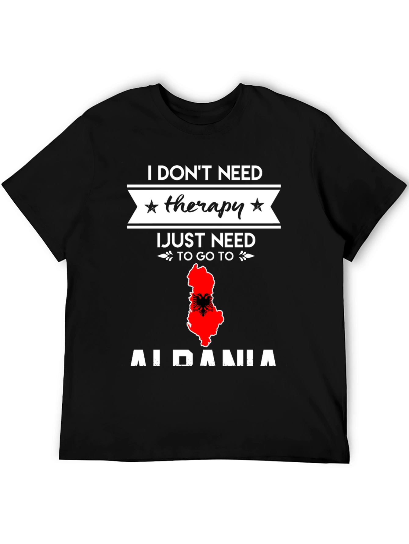 Albania Therapy T-Shirt - Travel Lover Gift