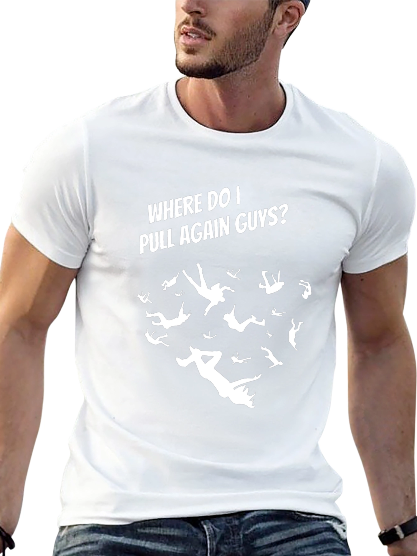 Skydiving T-Shirt - Where Do I Pull Again Guys?