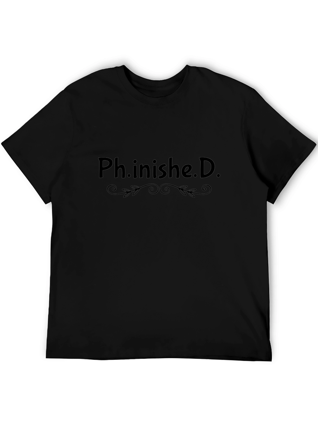 Ph.inished.D. Graduation T-Shirt Funny PhD Gift Tee