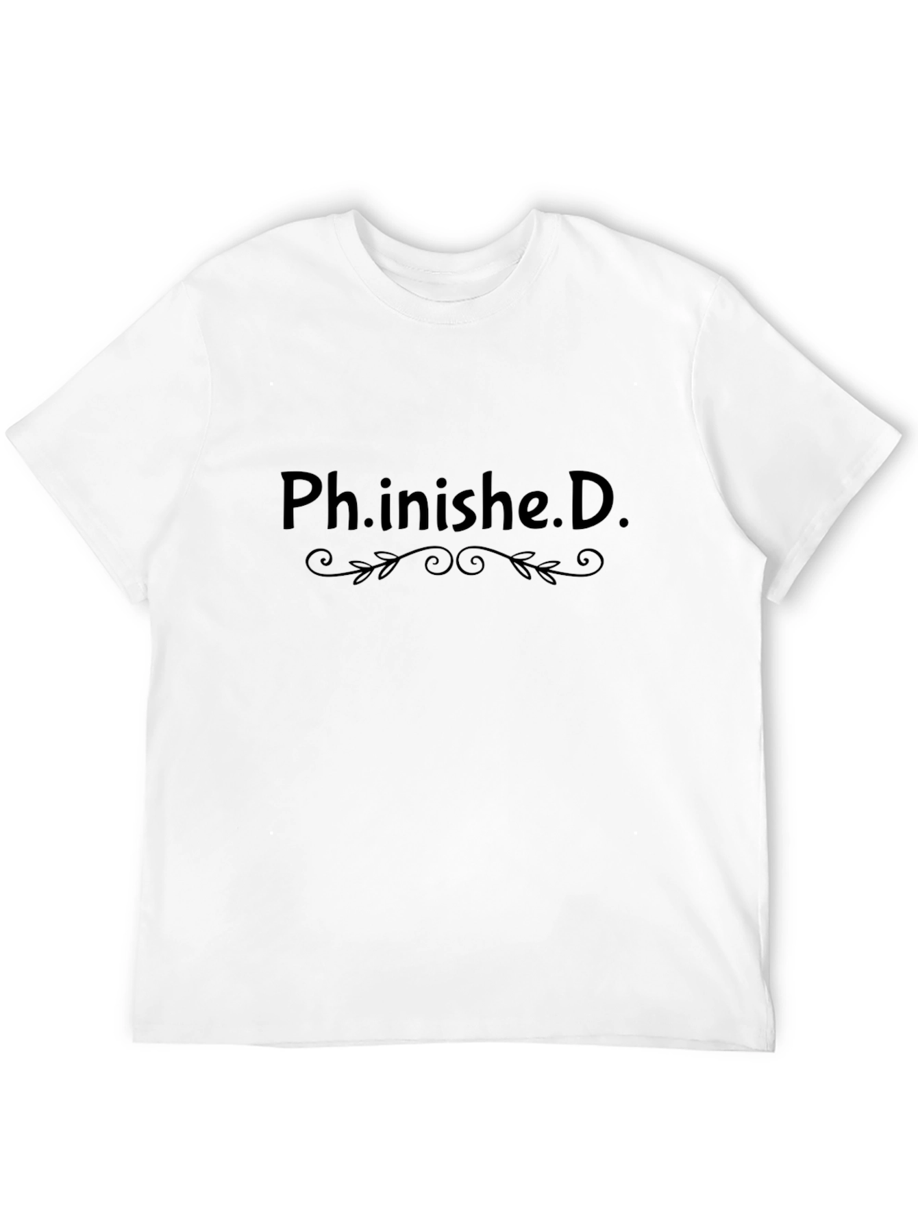 Ph.inished.D. Graduation T-Shirt Funny PhD Gift Tee