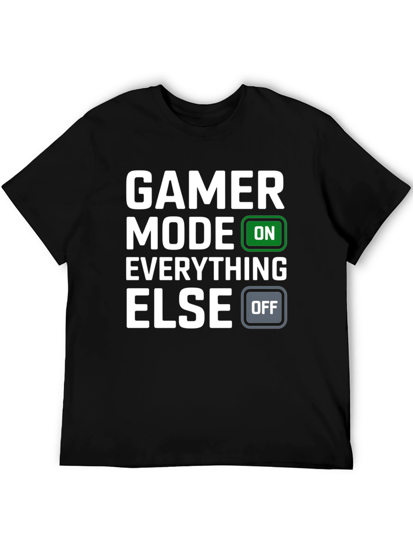 Gamer Mode ON T-Shirt - Funny Video Game Tee