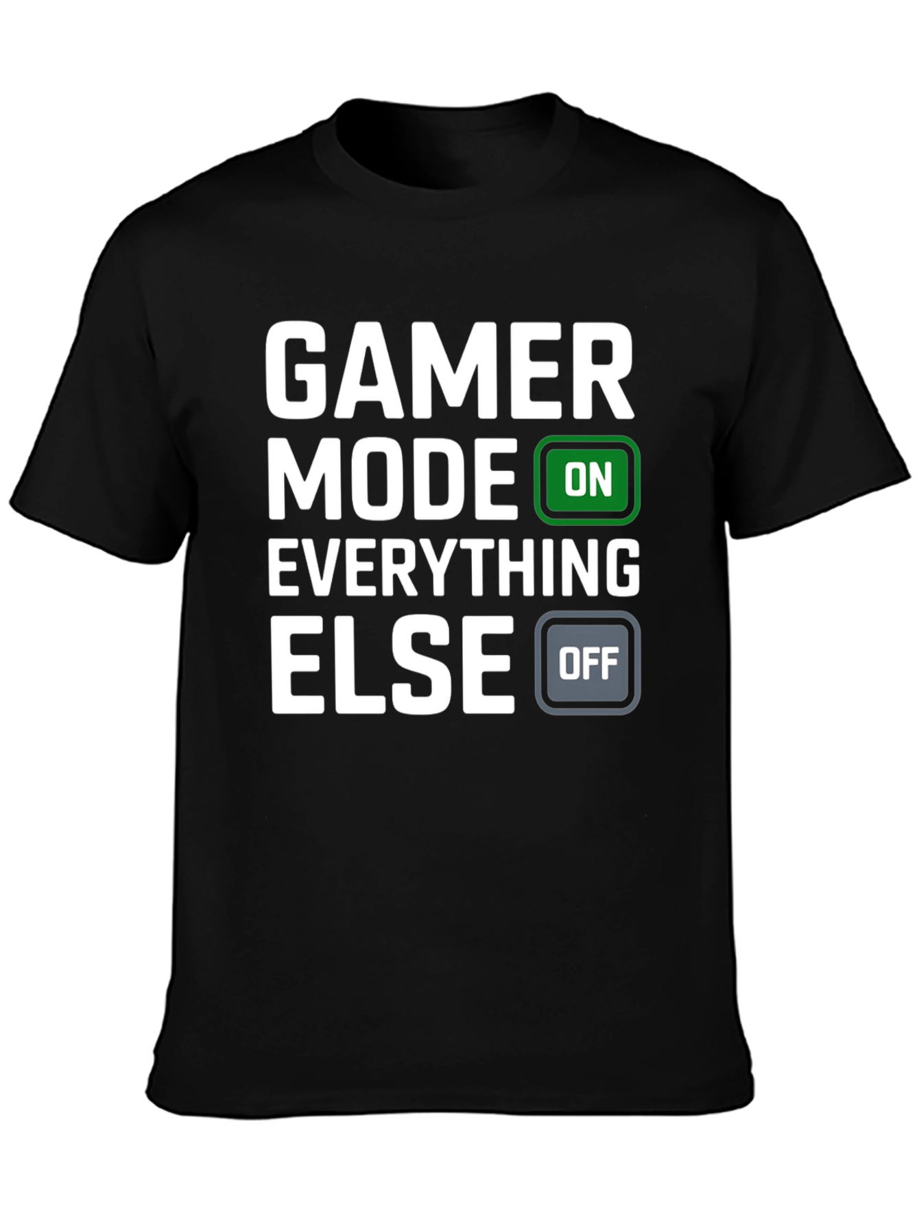 Gamer Mode ON T-Shirt - Funny Video Game Tee
