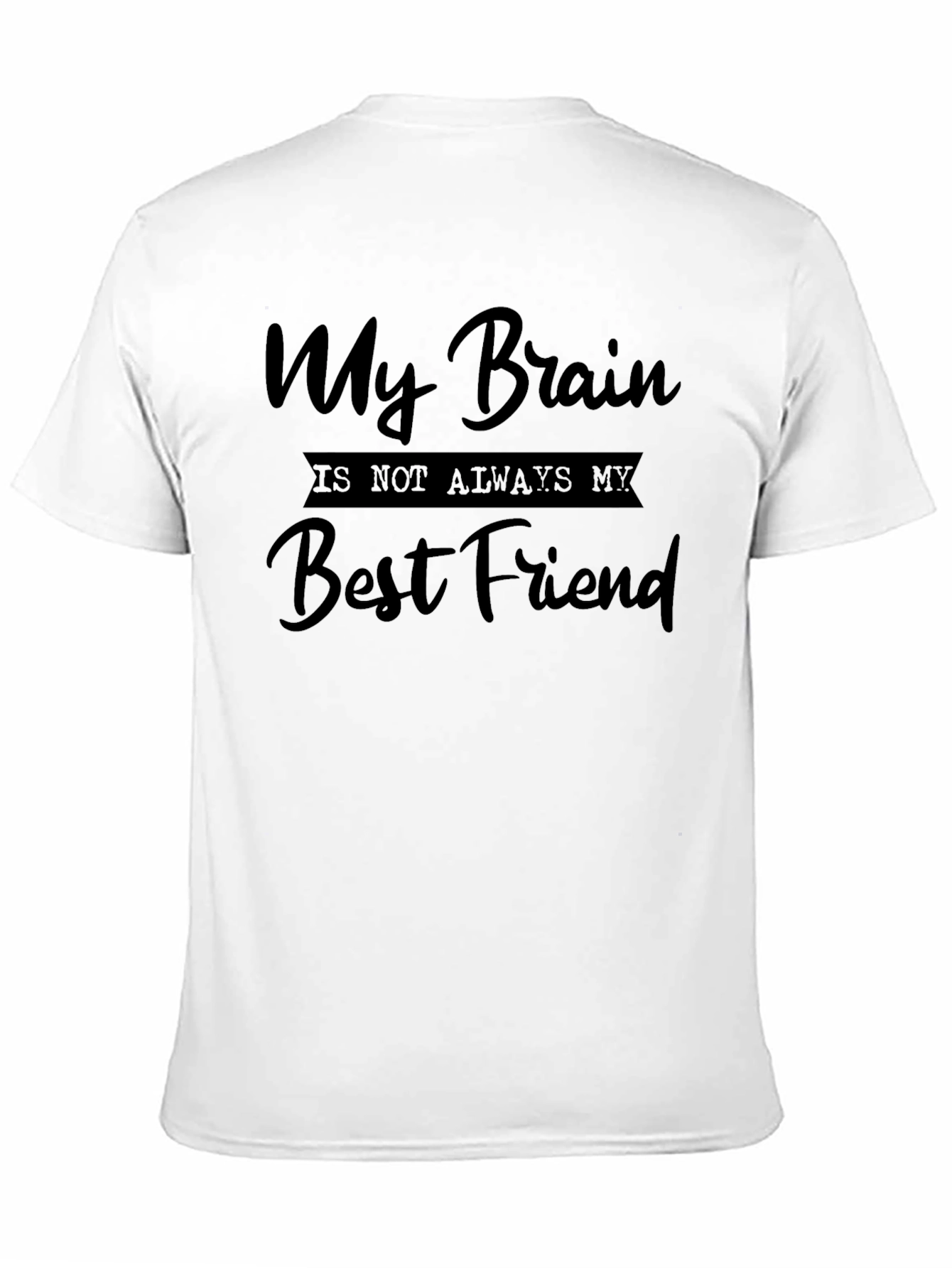 My Brain T-Shirt - Funny Graphic Tee