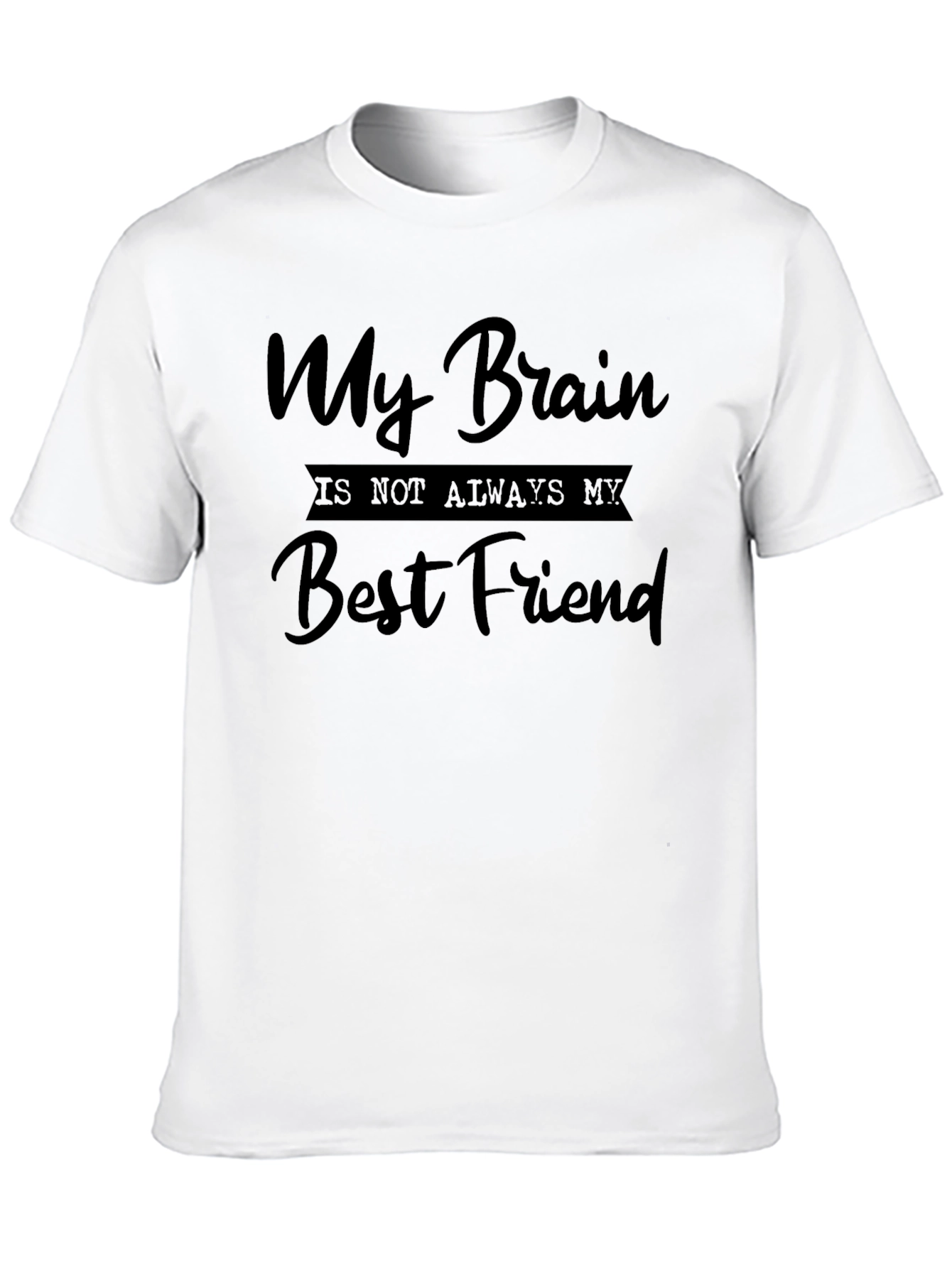 My Brain T-Shirt - Funny Graphic Tee