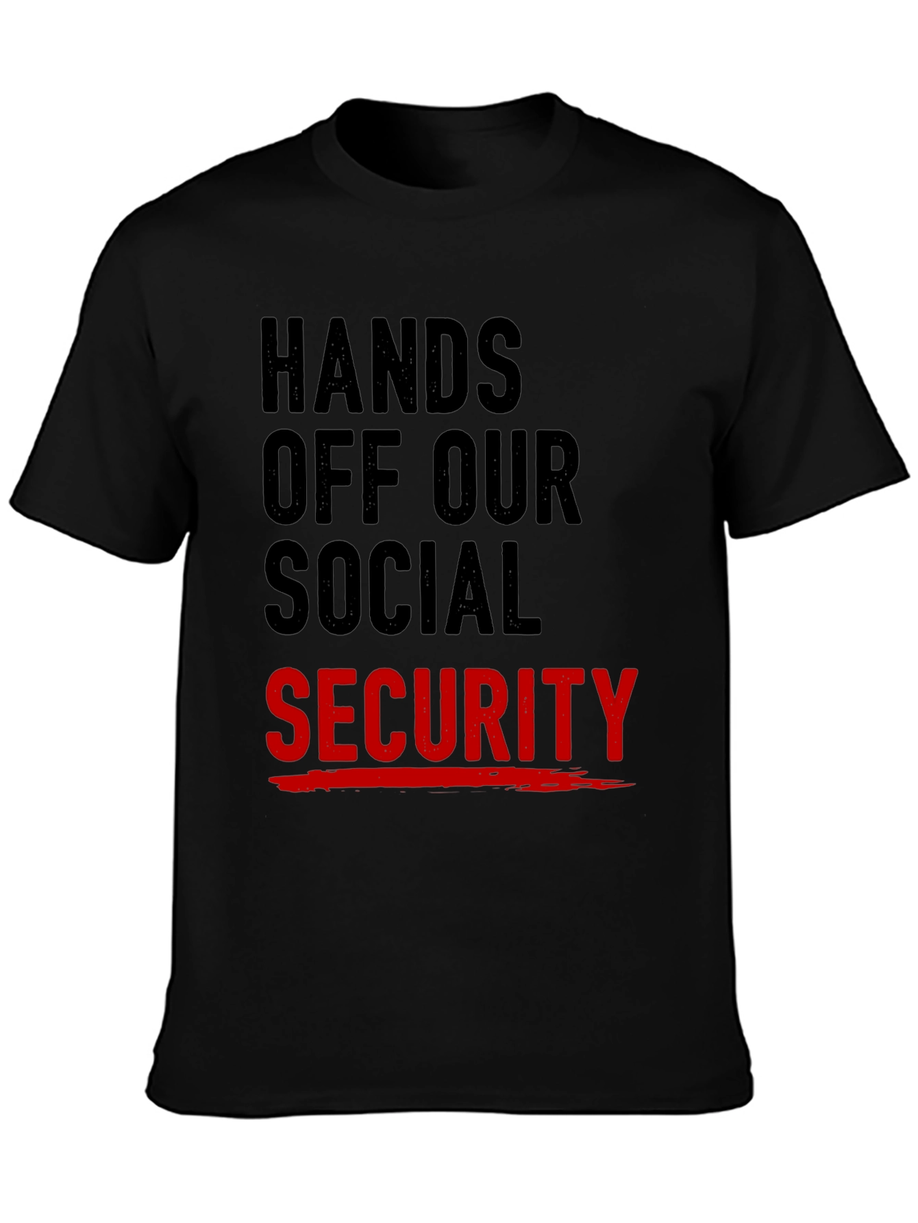 Hands Off Social Security T-Shirt