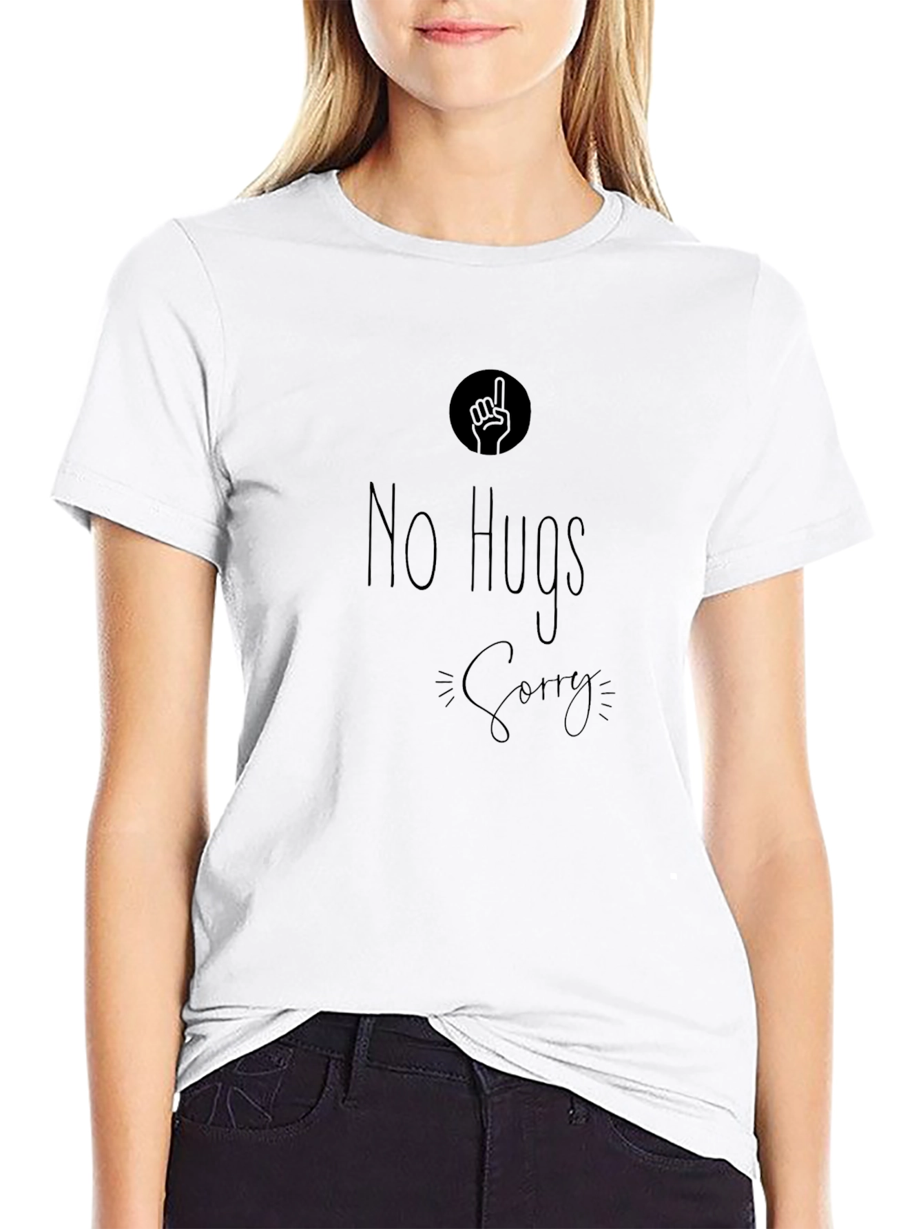 No Hugs Sorry Graphic T-Shirt - Anti-Social Tee