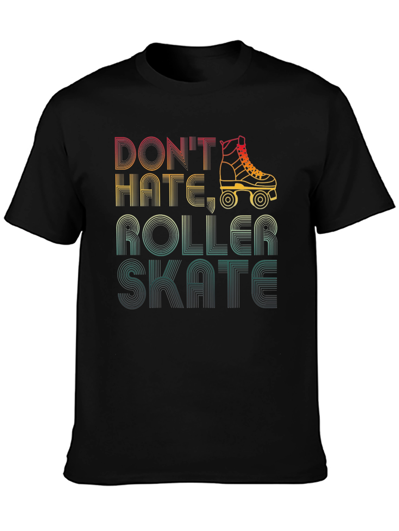 Dont Hate Roller Skate T-Shirt Retro Skate Tee