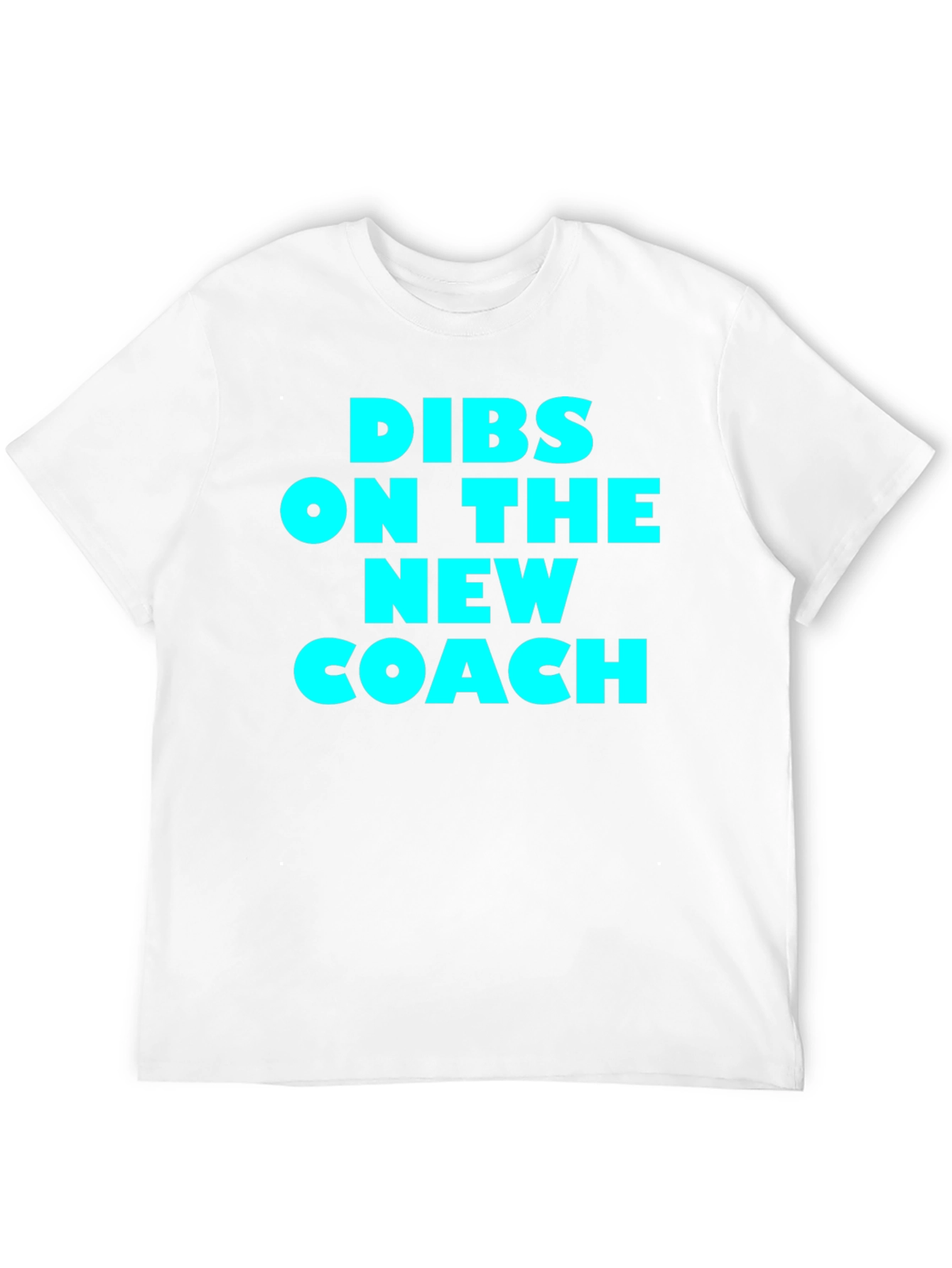 Dibs on the New Coach T-Shirt