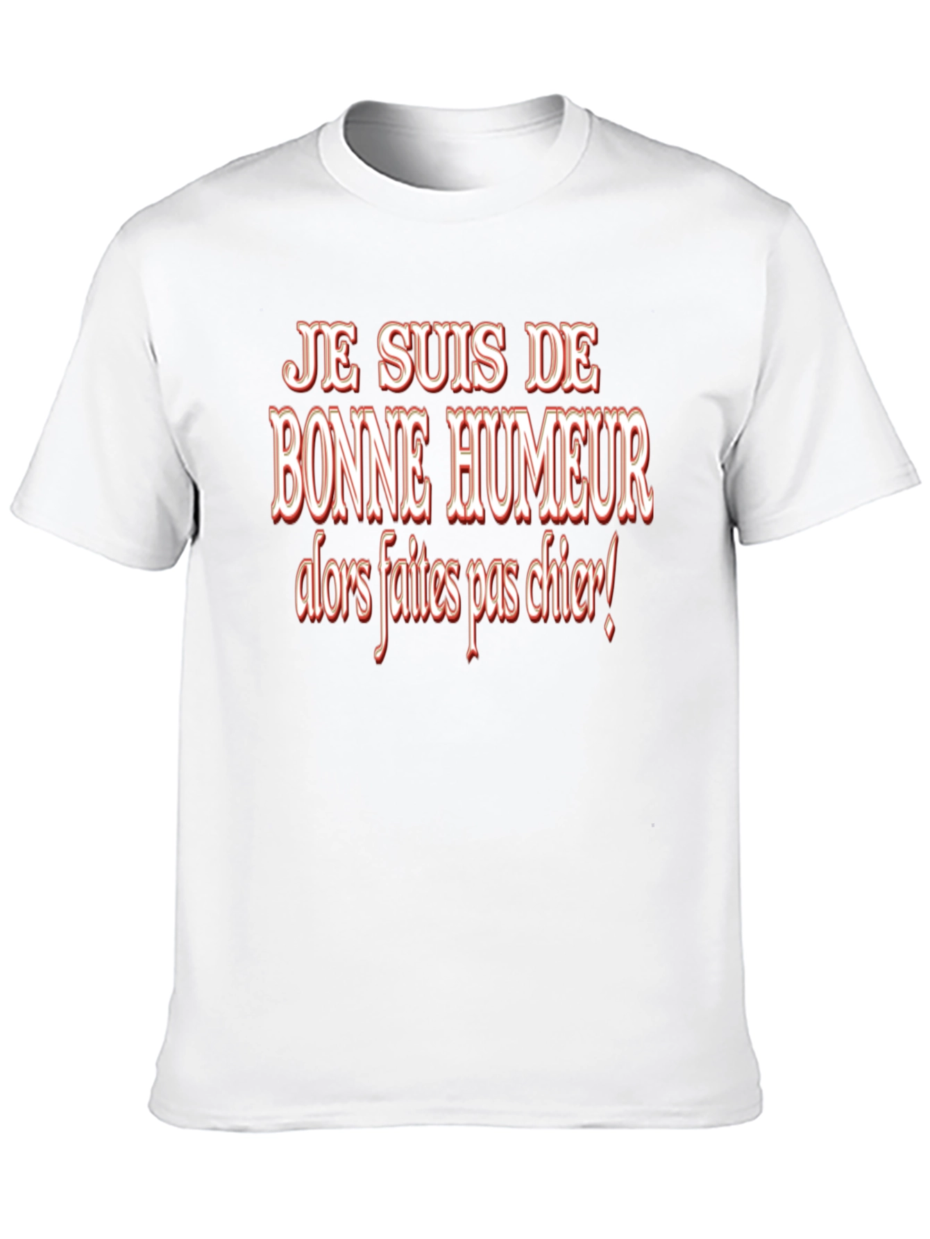 Humorous French Phrase T-Shirt - Bonne Humeur