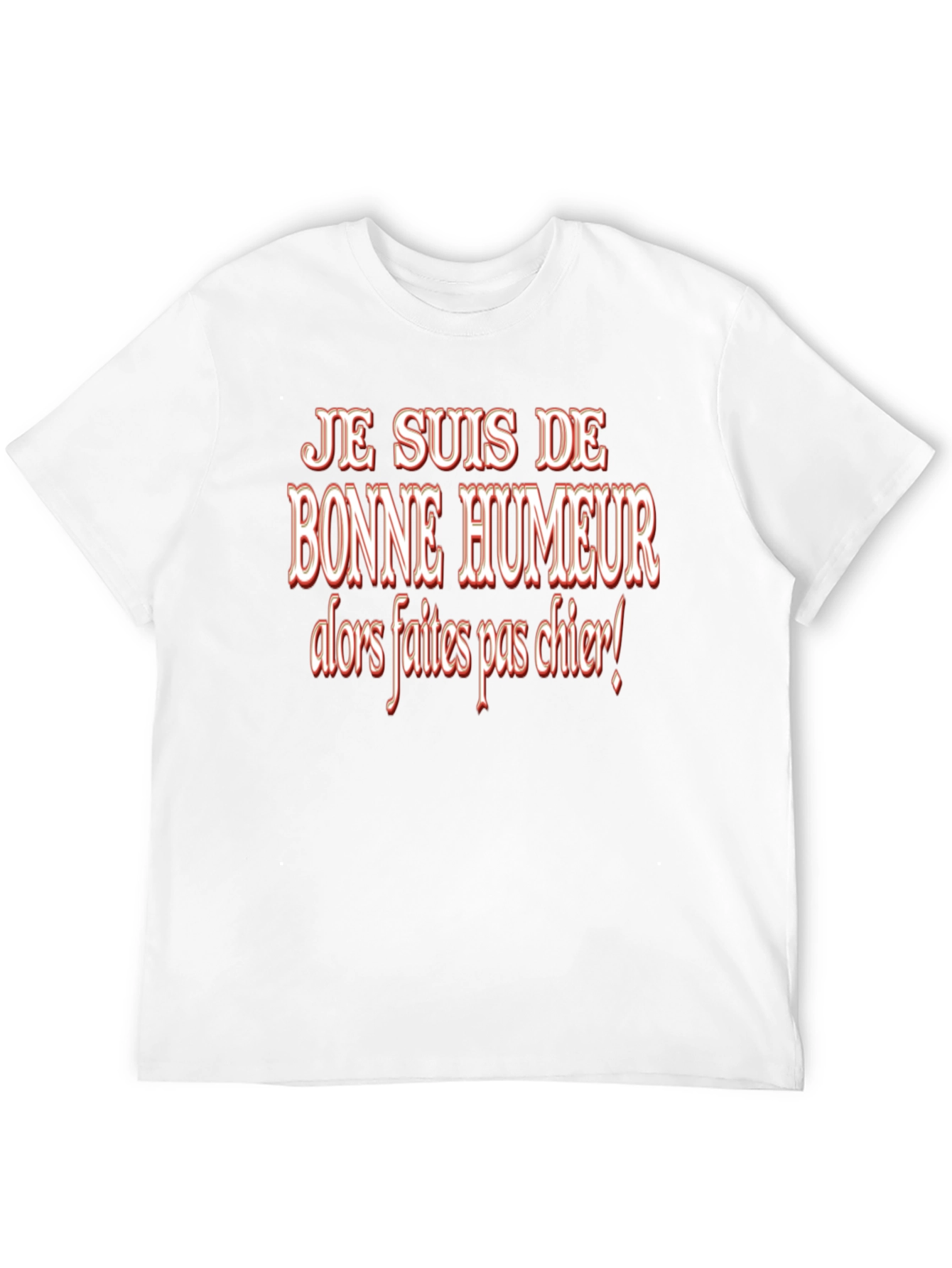 Humorous French Phrase T-Shirt - Bonne Humeur