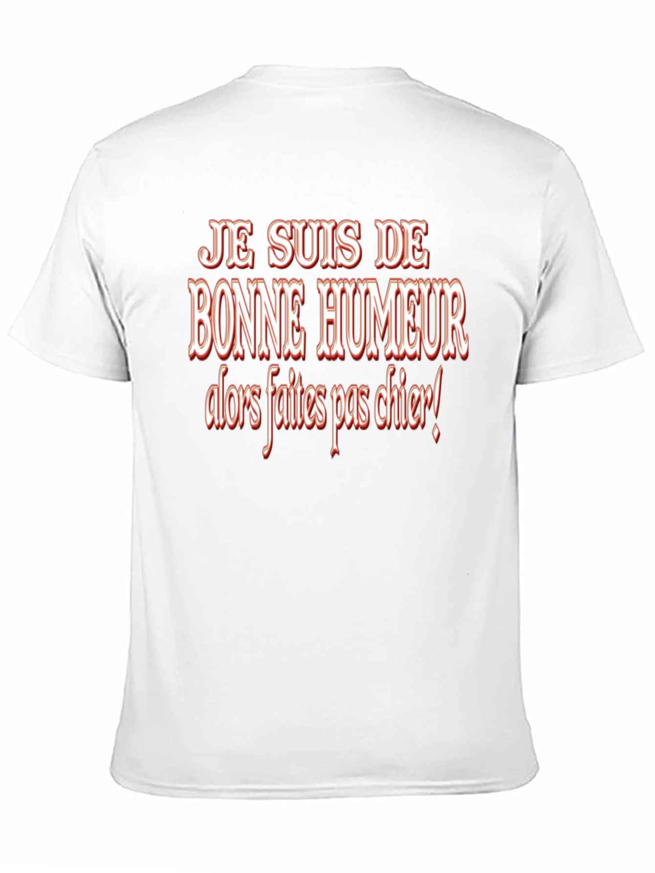Humorous French Phrase T-Shirt - Bonne Humeur