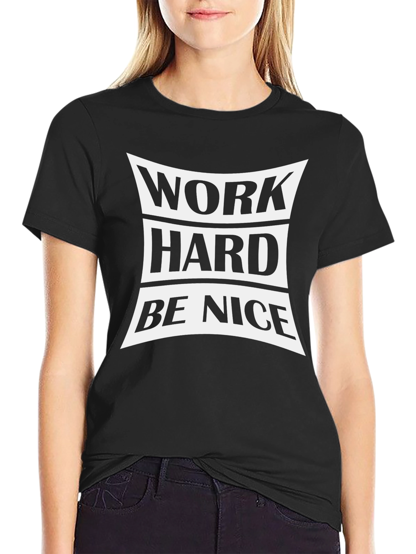 Work Hard Be Nice Black T-Shirt