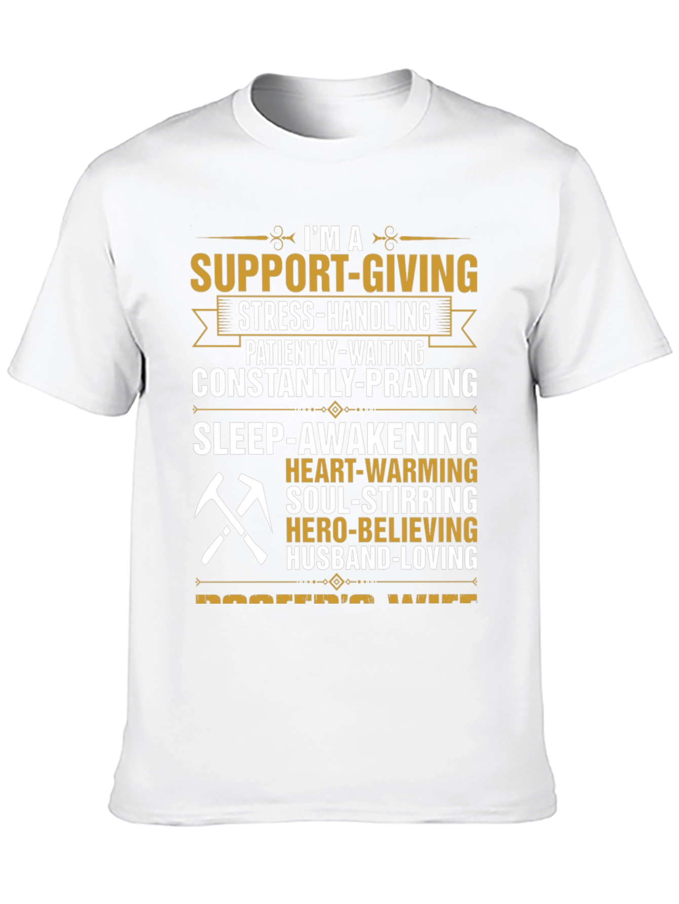 Support Giving Wife Graphic Tee