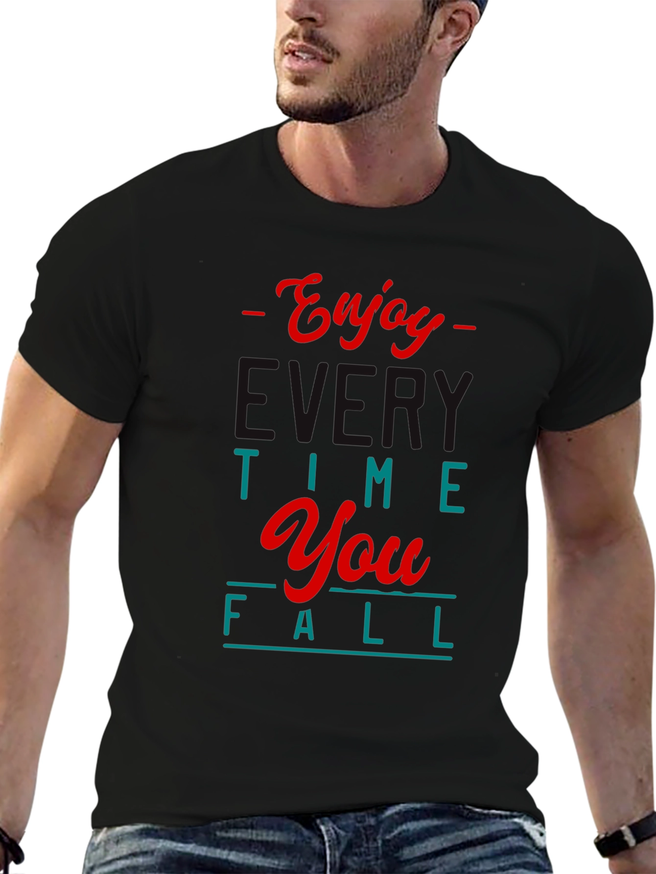 Enjoy The Time You Fall Graphic T-Shirt