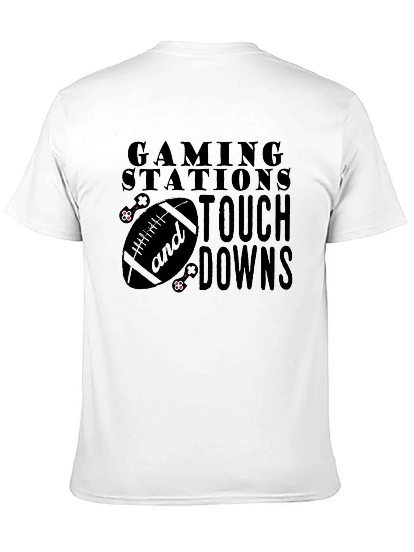 Gaming Stations and Touchdowns T-Shirt