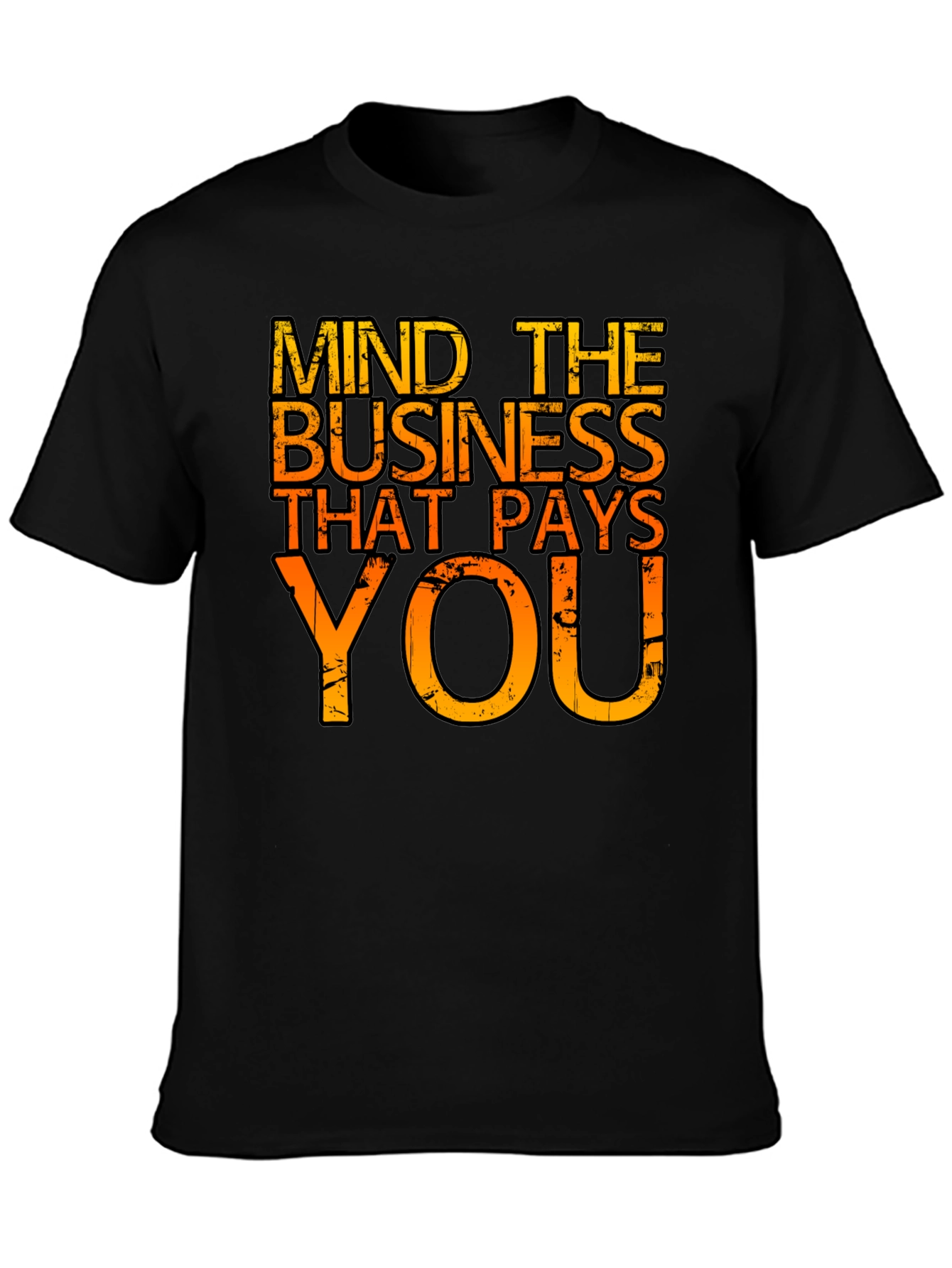 Mind the Business T-Shirt