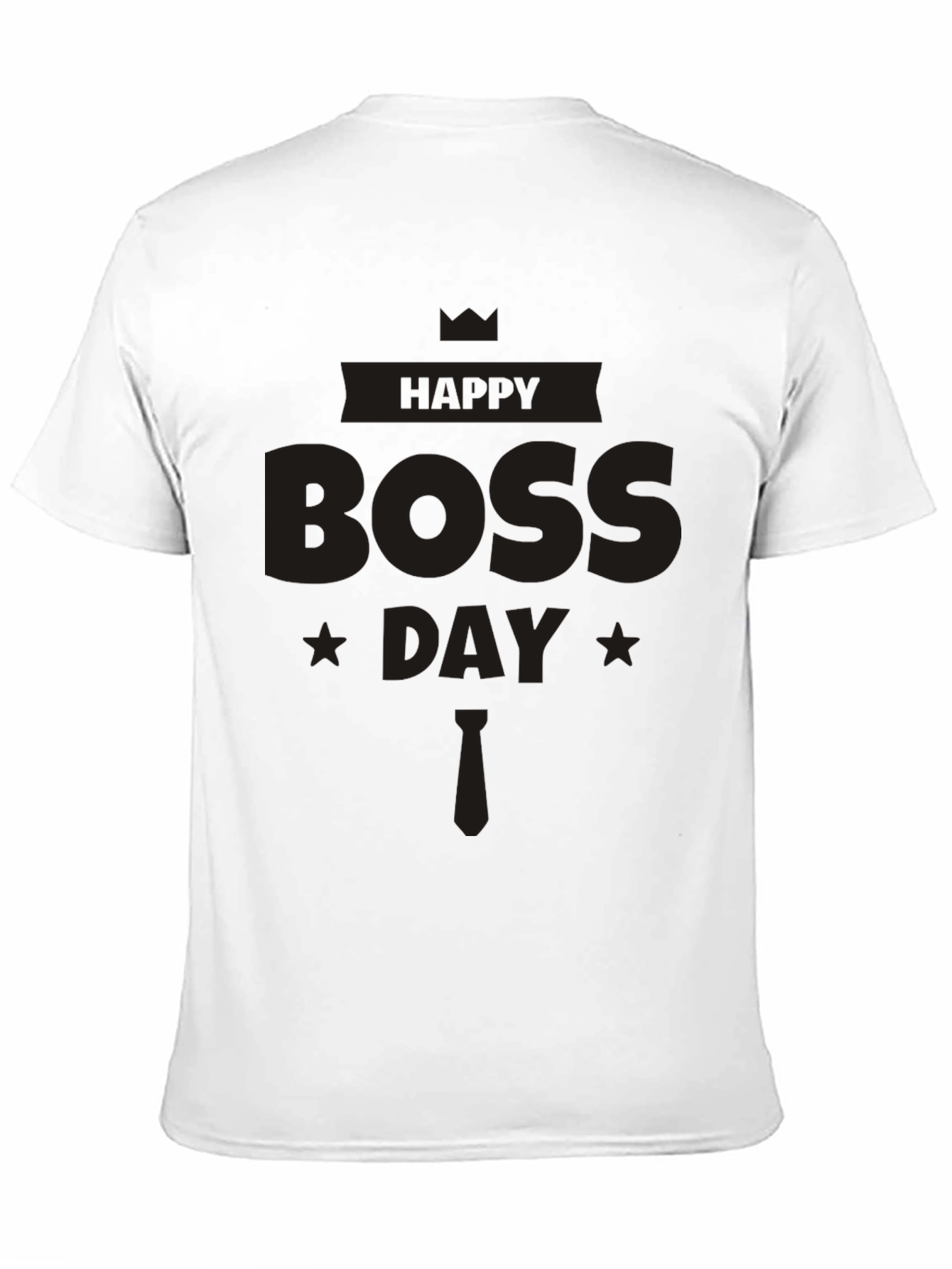 Happy Boss Day Black T-Shirt - Celebrate Your Leader!