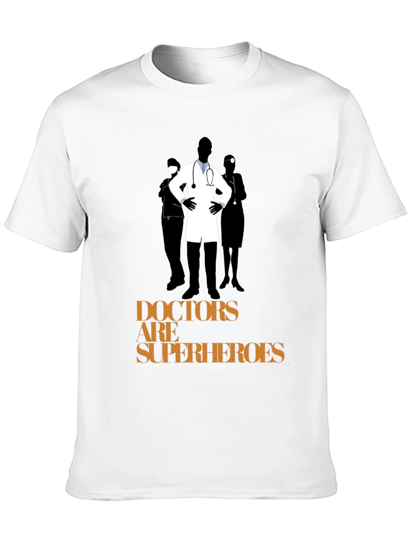 Doctors are Superheroes Graphic T-Shirt