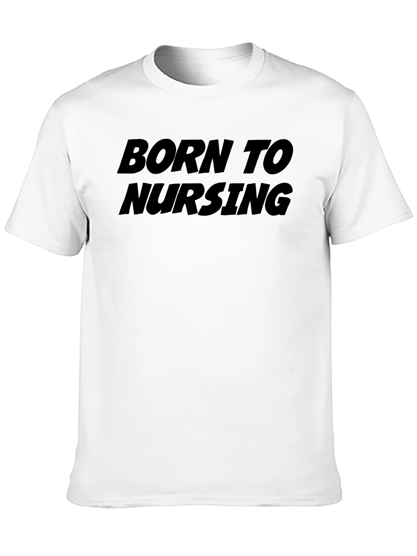 Born To Nursing Black T-Shirt