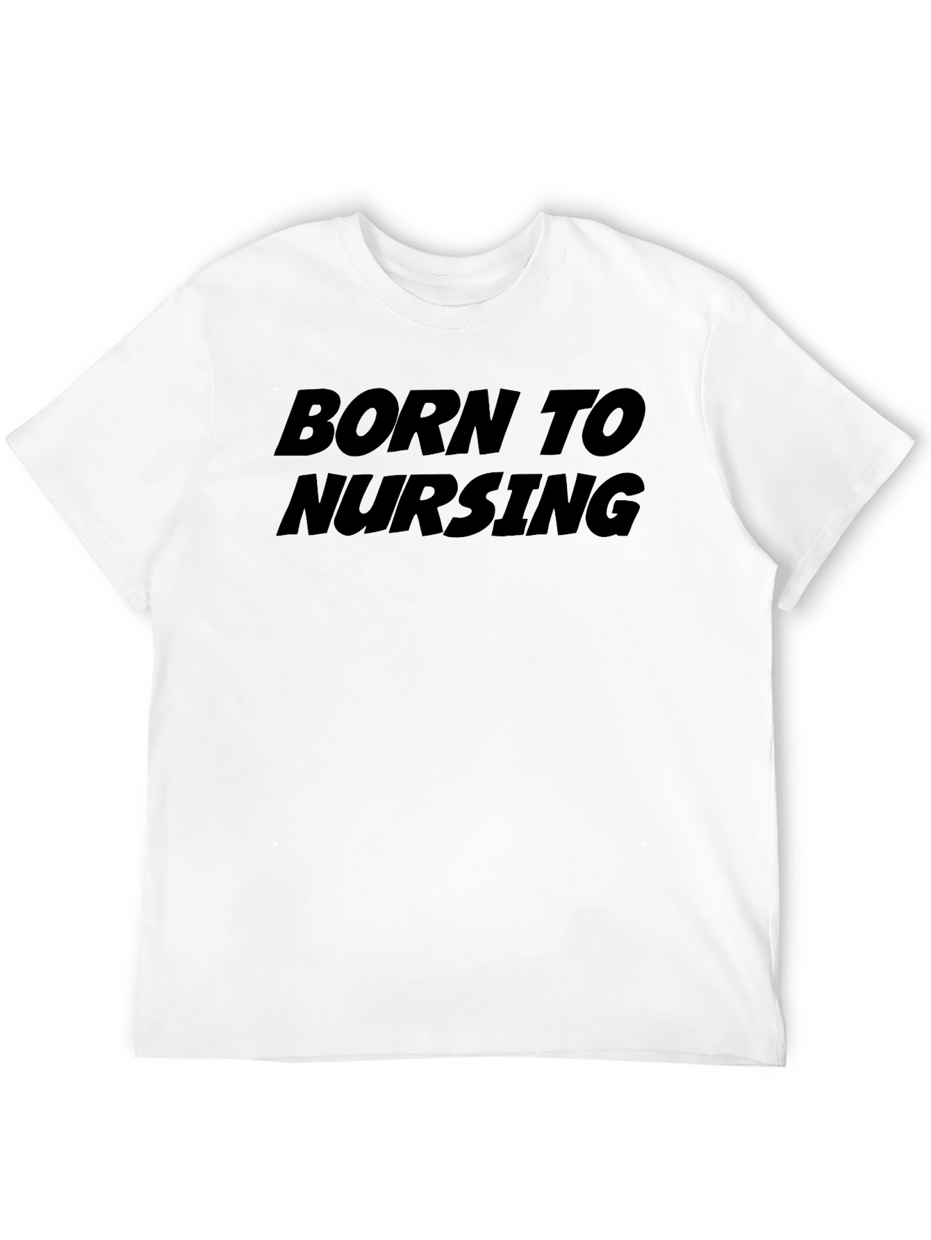 Born To Nursing Black T-Shirt