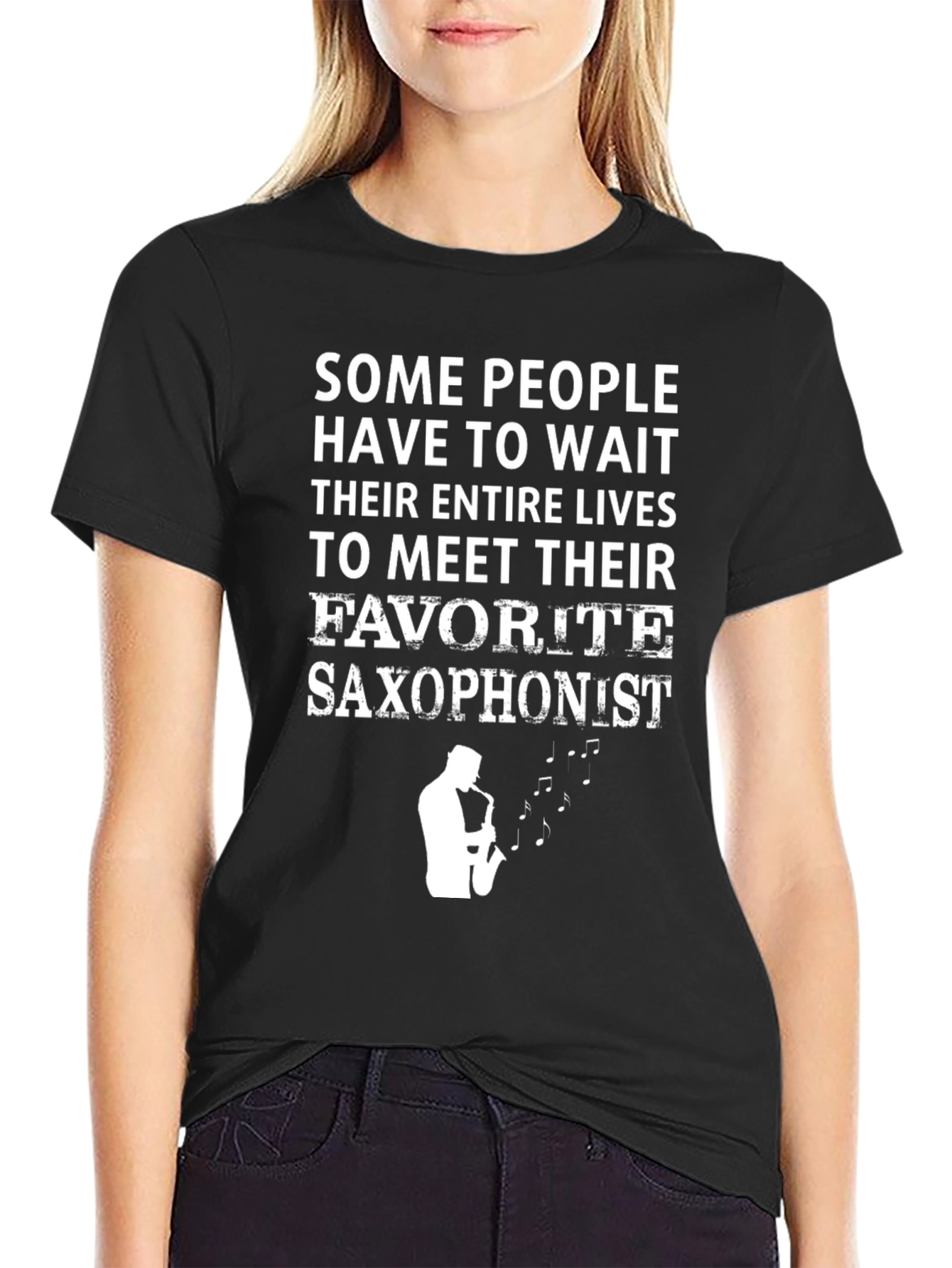 Funny Saxophone Lover T-Shirt - Favorite Saxophonist