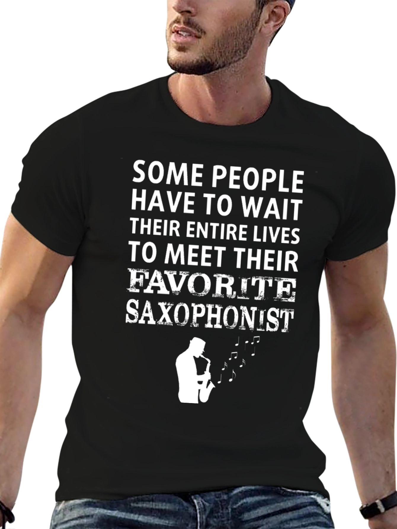 Funny Saxophone Lover T-Shirt - Favorite Saxophonist