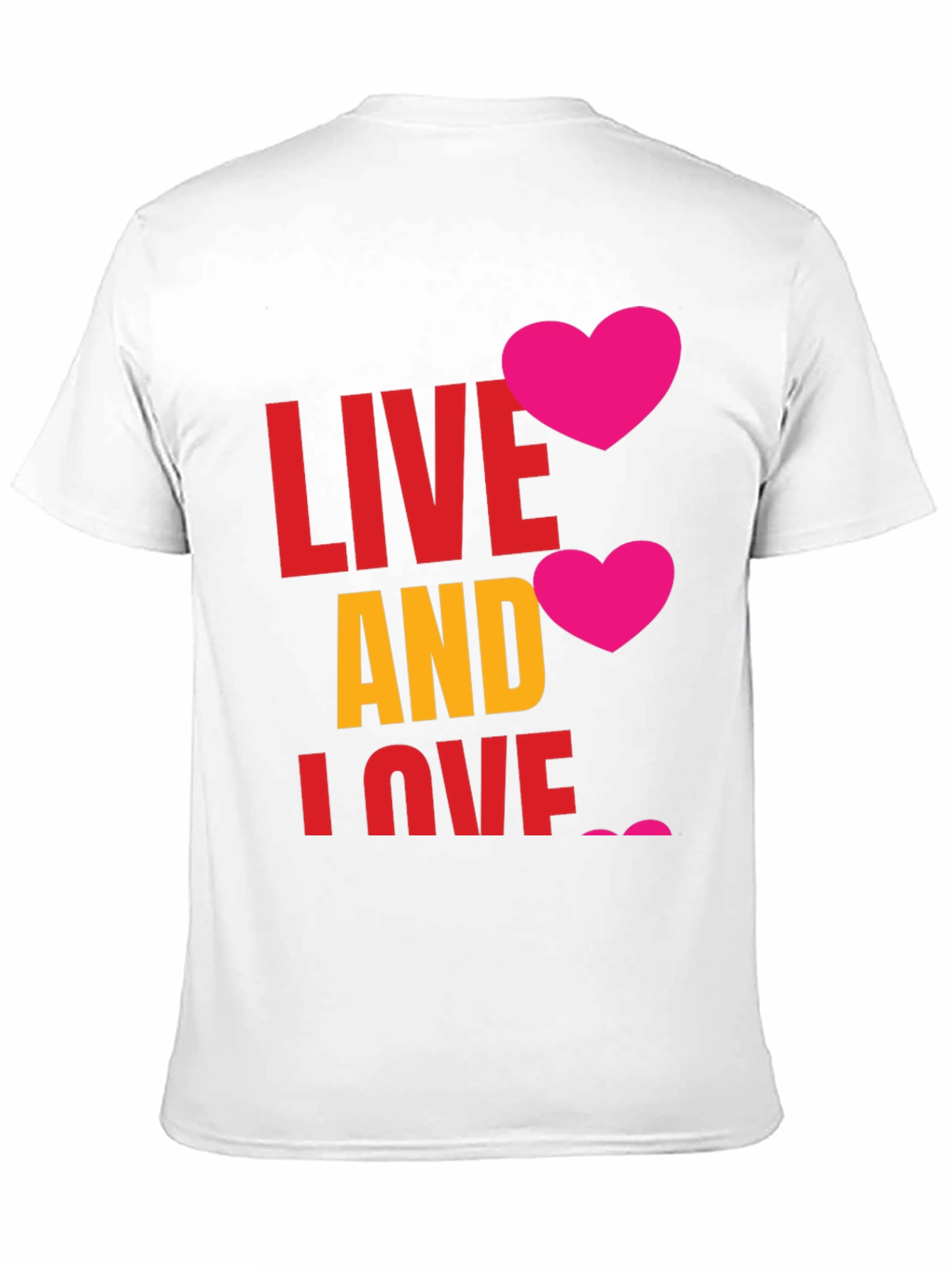 Live and Love Graphic T-Shirt
