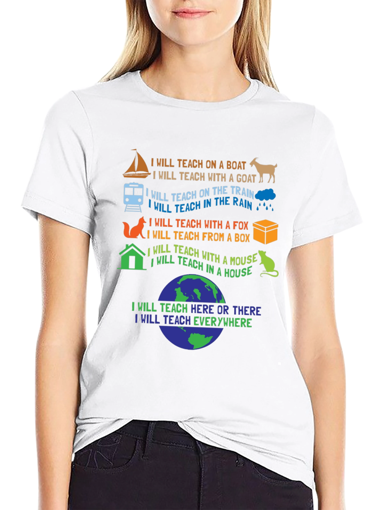 I Will Teach Everywhere T-Shirt