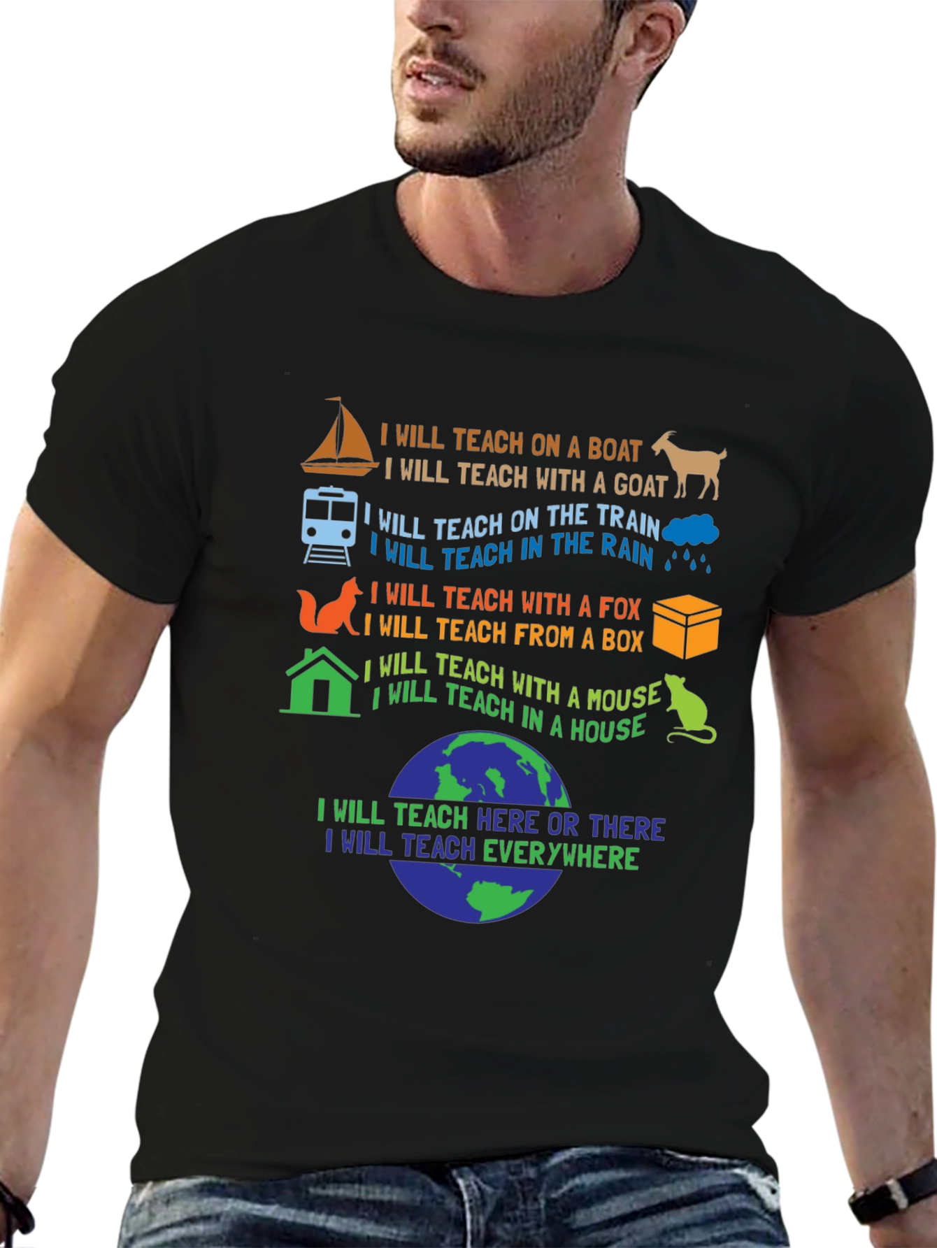 I Will Teach Everywhere T-Shirt