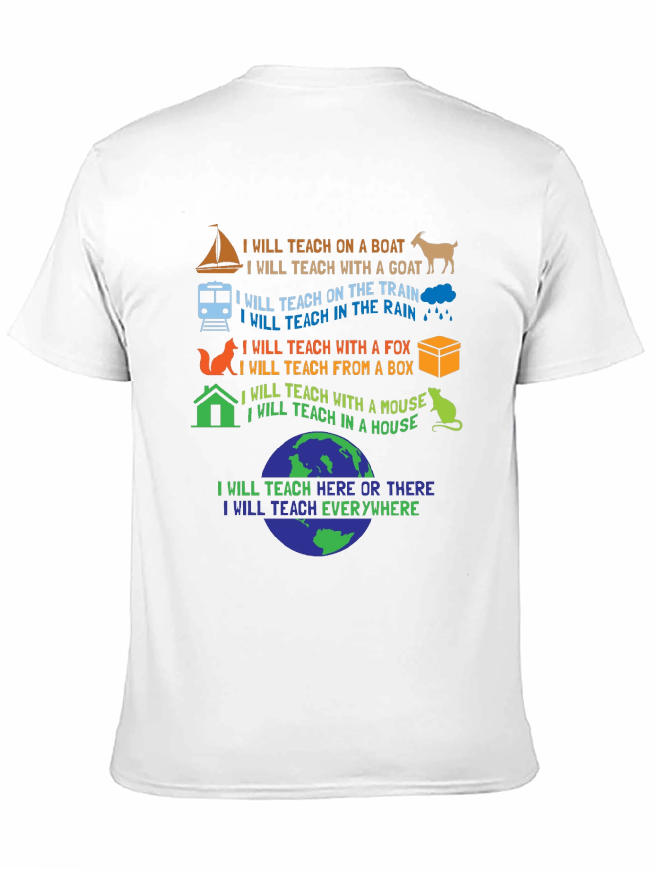 I Will Teach Everywhere T-Shirt