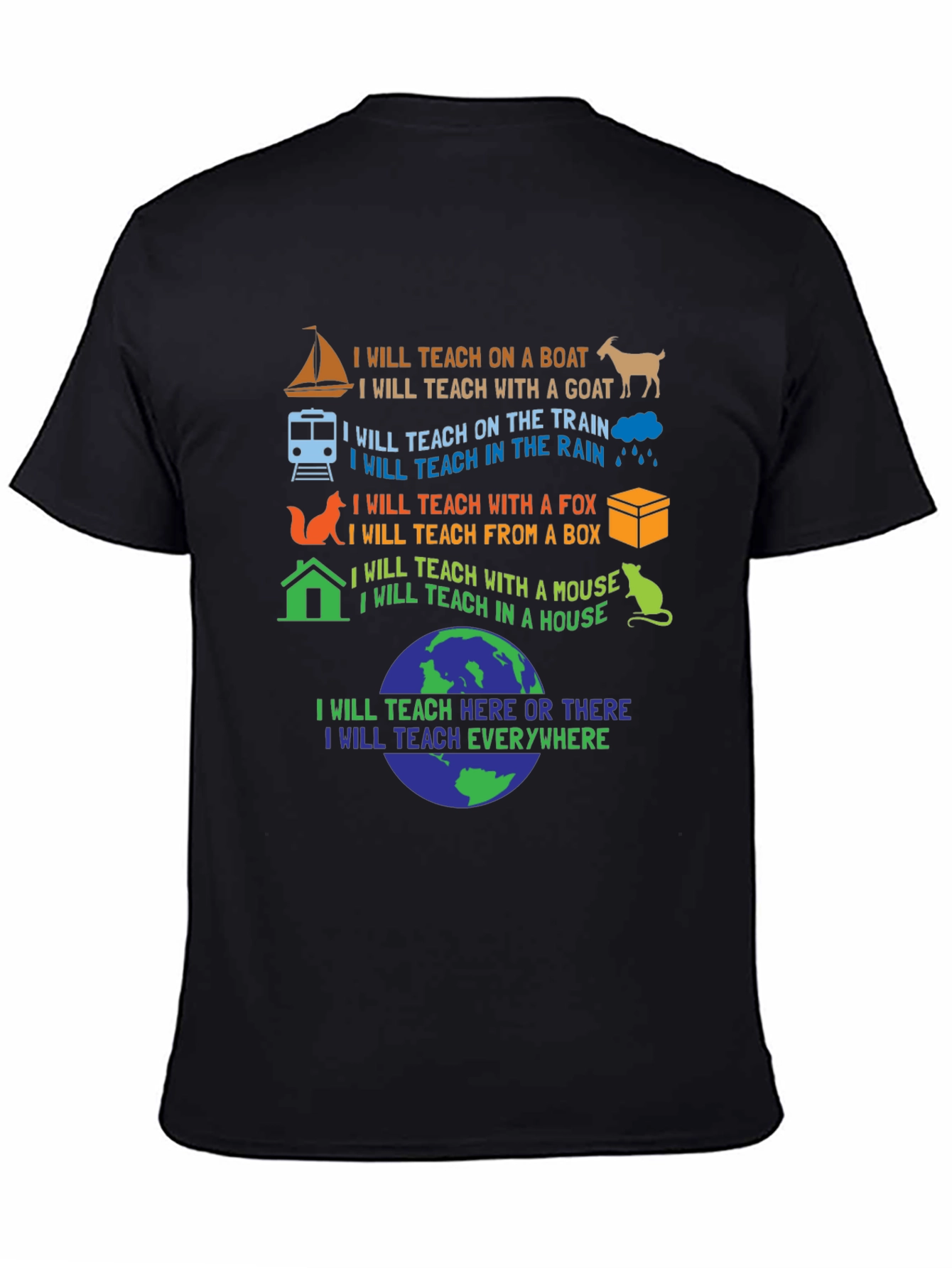 I Will Teach Everywhere T-Shirt