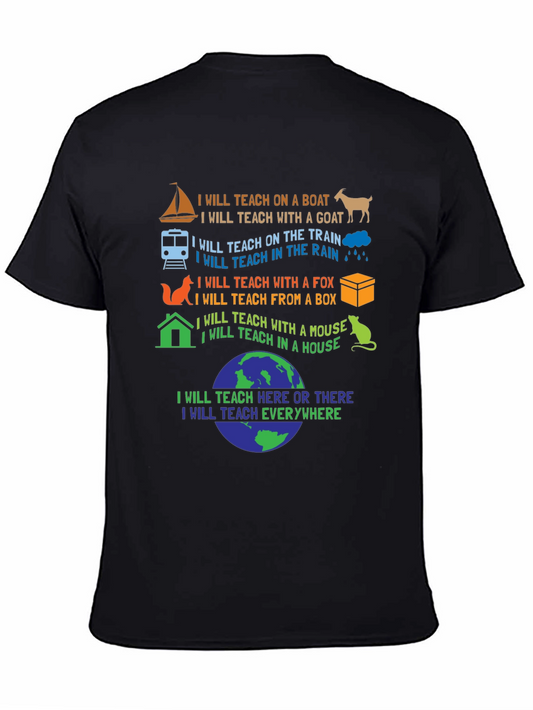 I Will Teach Everywhere T-Shirt